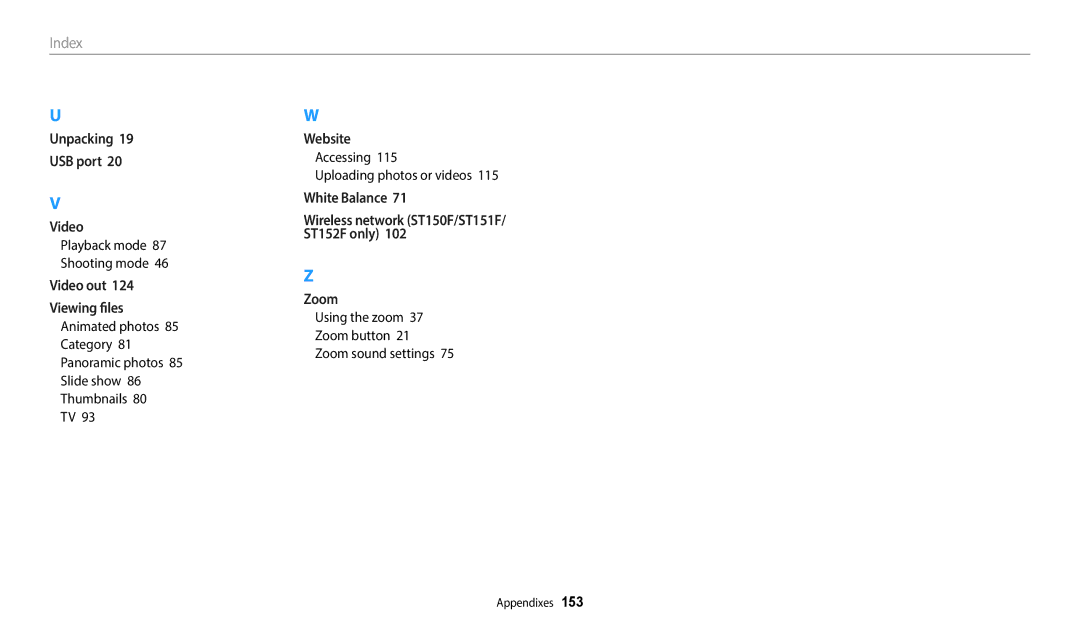 Samsung EC-ST150FBPBUS, ECST72ZZBPWPA Accessing Uploading photos or videos, Using the zoom Zoom button Zoom sound settings 