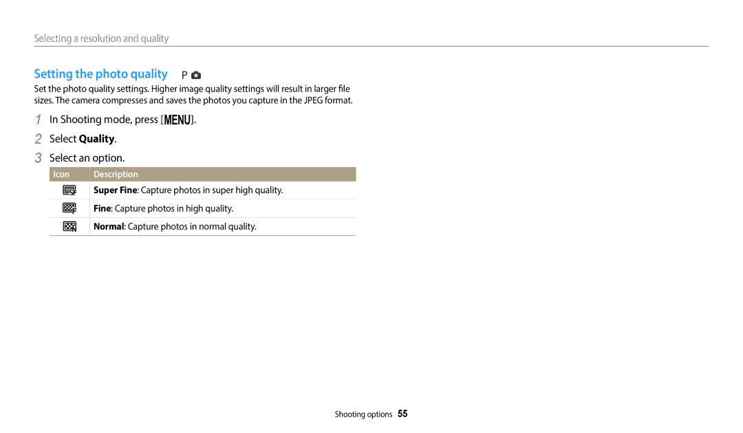 Samsung ECWB1100BPBUS, ECWB1100BPRUS Setting the photo quality, Shooting mode, press m Select Quality Select an option 
