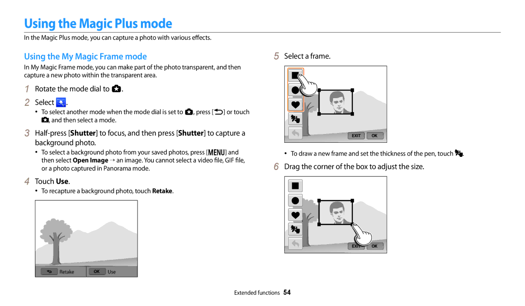 Samsung ECWB250FFPAUS, ECWB250FFPRUS Using the Magic Plus mode, Using the My Magic Frame mode, Touch Use, Select a frame 