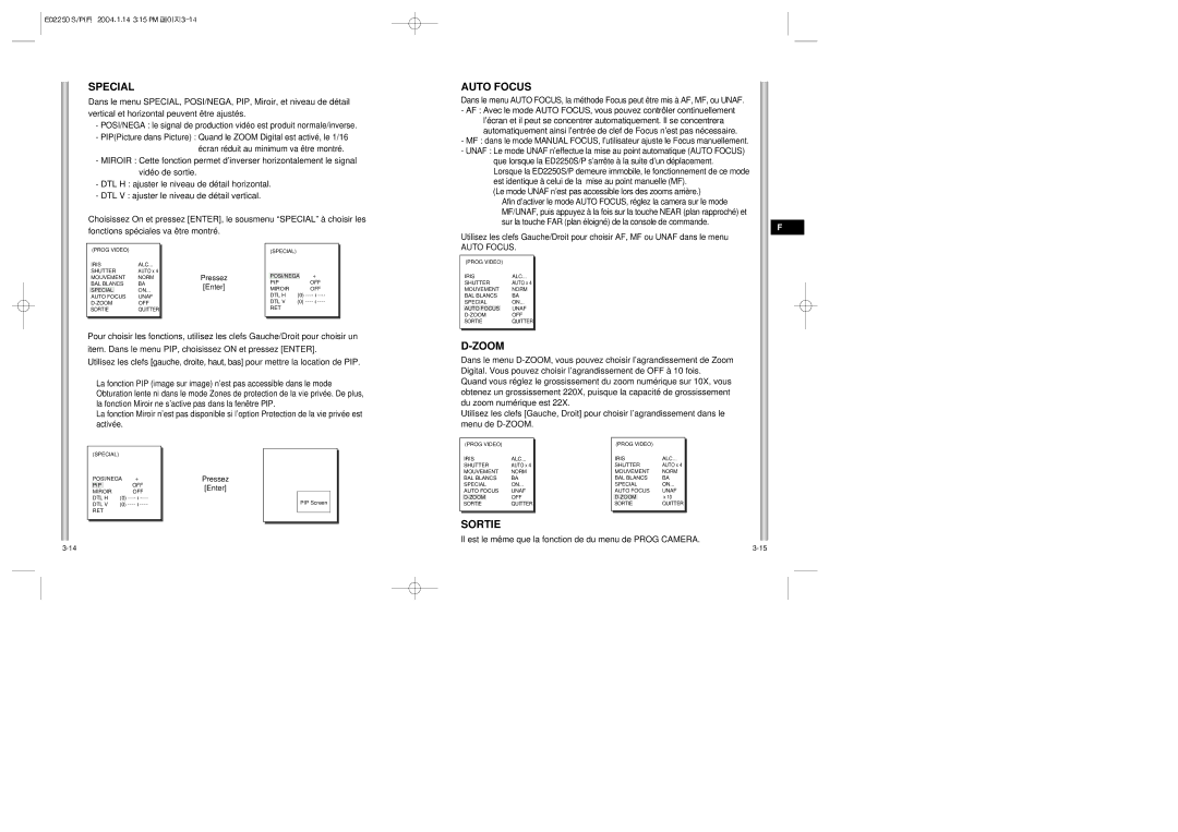 Samsung ED2250S/P Il est le même que la fonction de du menu de Prog Camera, Utilisez les clefs Gauche, droite, haut, bas 