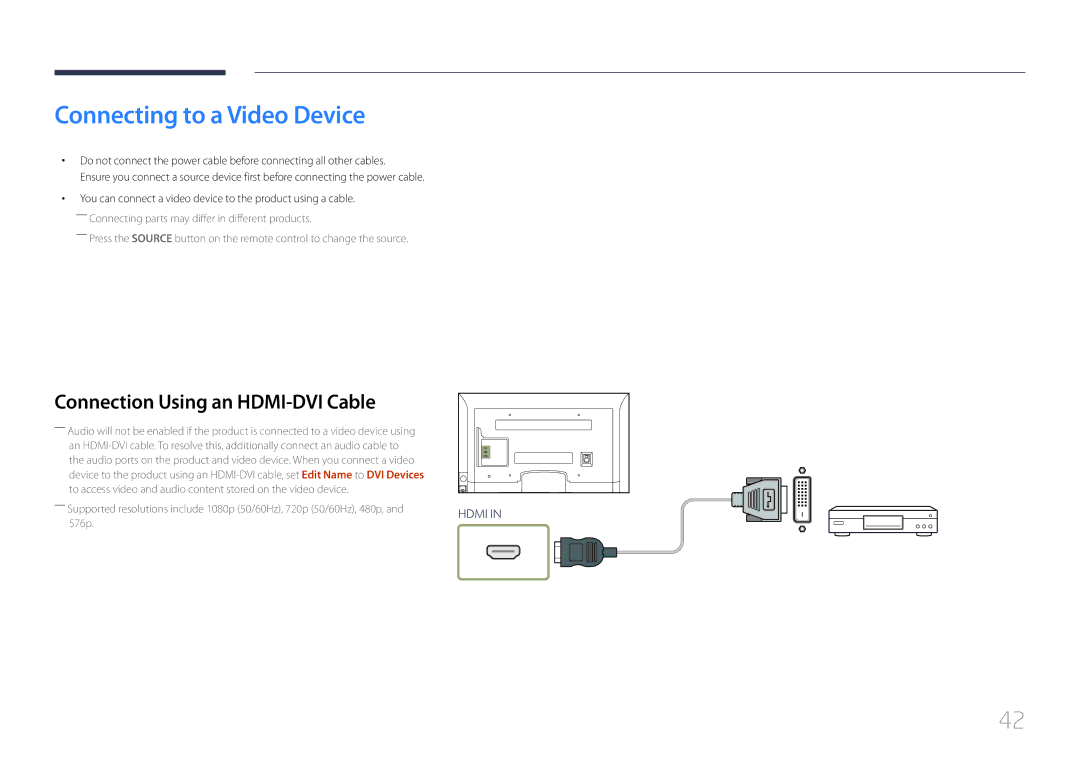 Samsung ED46C, ED65C, ED55C, ED32C, ED40C user manual Connecting to a Video Device, Connection Using an HDMI-DVI Cable 