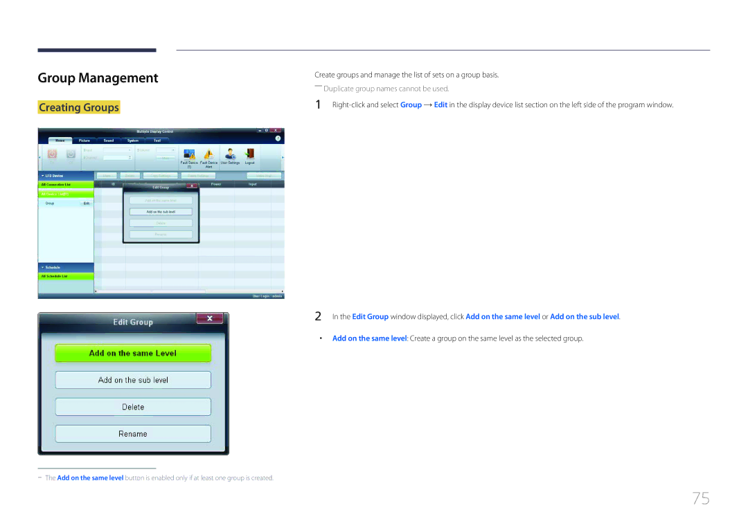 Samsung ED65C, ED55C, ED46C, ED32C, ED40C Group Management, Create groups and manage the list of sets on a group basis 