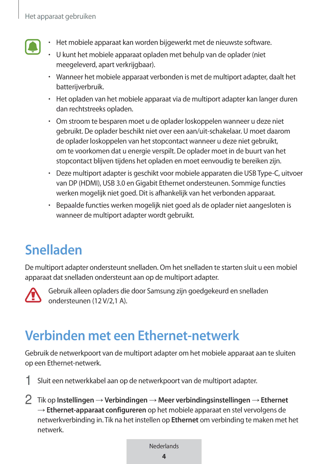 Samsung EE-P5000BBRGRU, EE-P5000BBEGWW manual Snelladen, Verbinden met een Ethernet-netwerk, Het apparaat gebruiken 