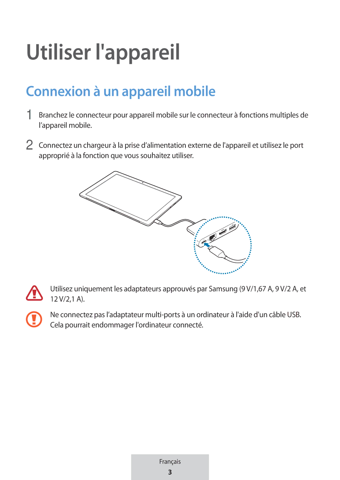 Samsung EE-P5000BBEGWW, EE-P5000BBRGRU manual Utiliser lappareil, Connexion à un appareil mobile 