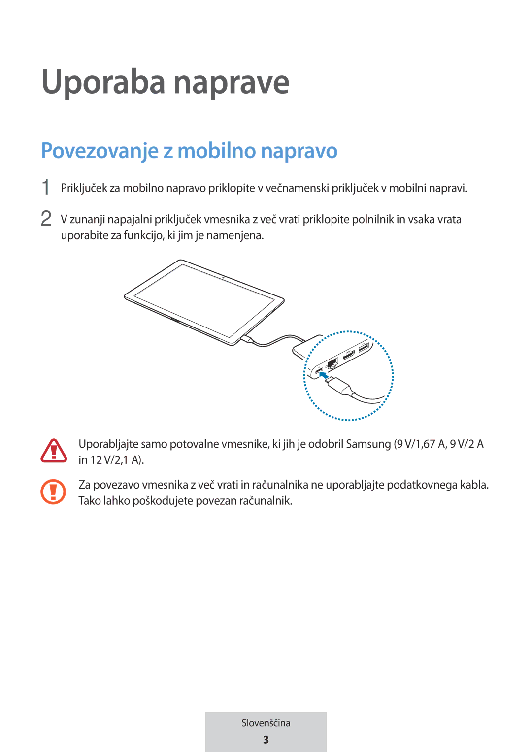 Samsung EE-P5000BBRGRU, EE-P5000BBEGWW manual Uporaba naprave, Povezovanje z mobilno napravo 