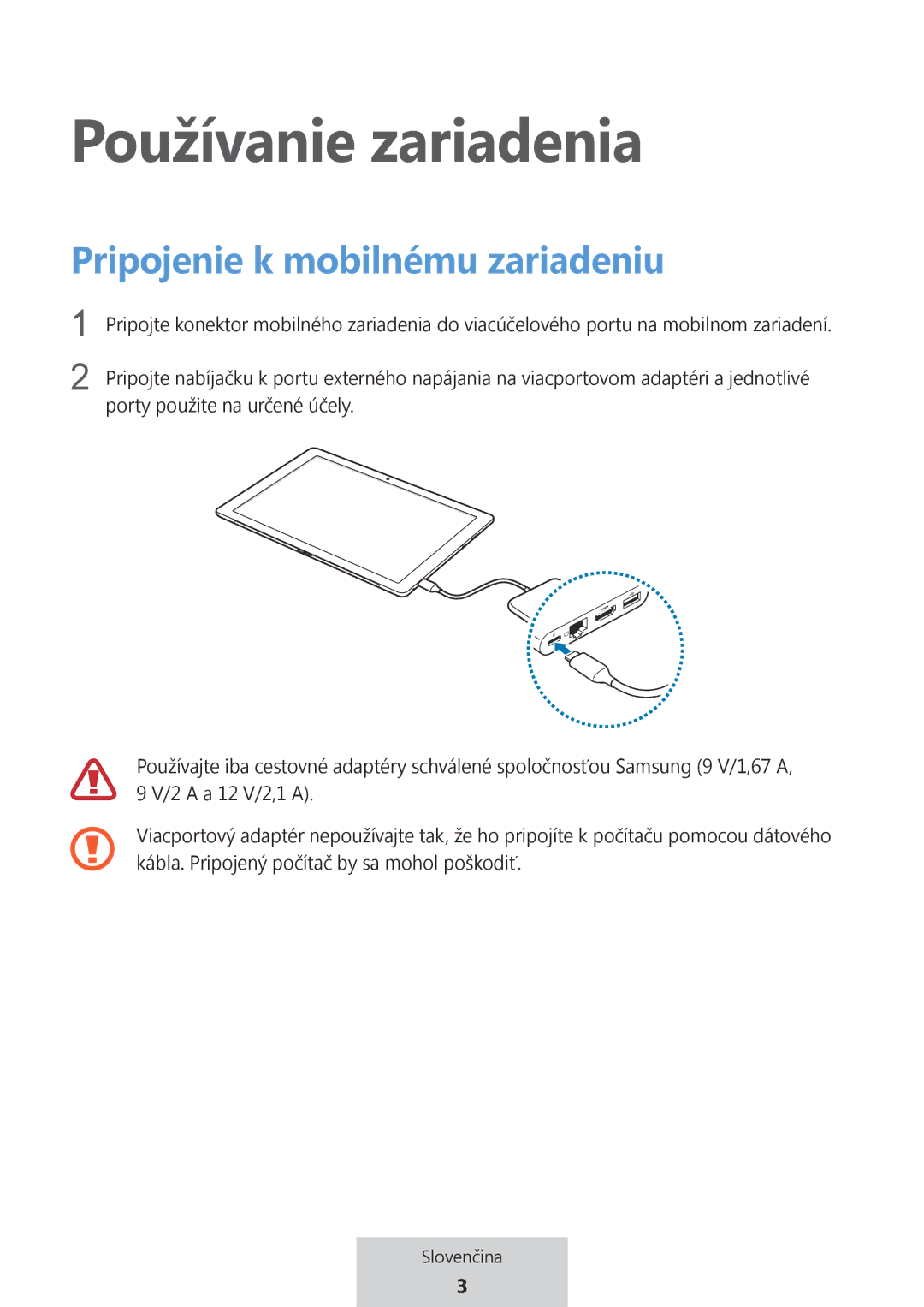 Samsung EE-P5000BBEGWW, EE-P5000BBRGRU manual Používanie zariadenia 