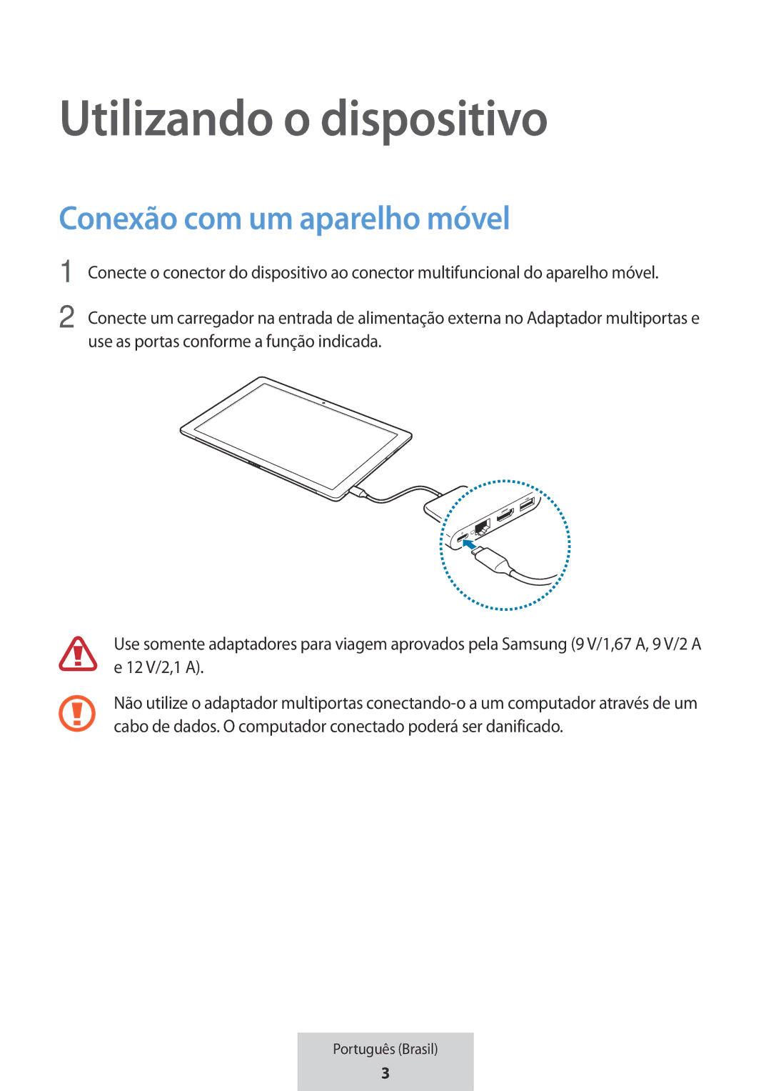 Samsung EE-P5000BBRGRU, EE-P5000BBEGWW manual Utilizando o dispositivo, Conexão com um aparelho móvel 