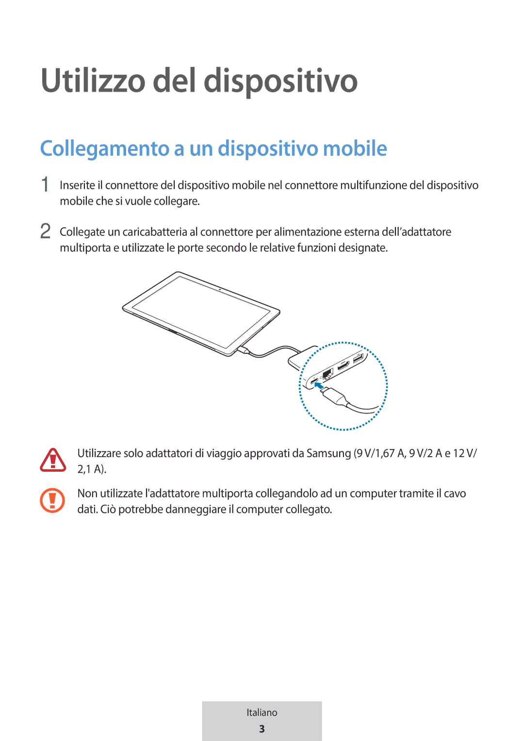 Samsung EE-P5000BBRGRU, EE-P5000BBEGWW manual Utilizzo del dispositivo, Collegamento a un dispositivo mobile 