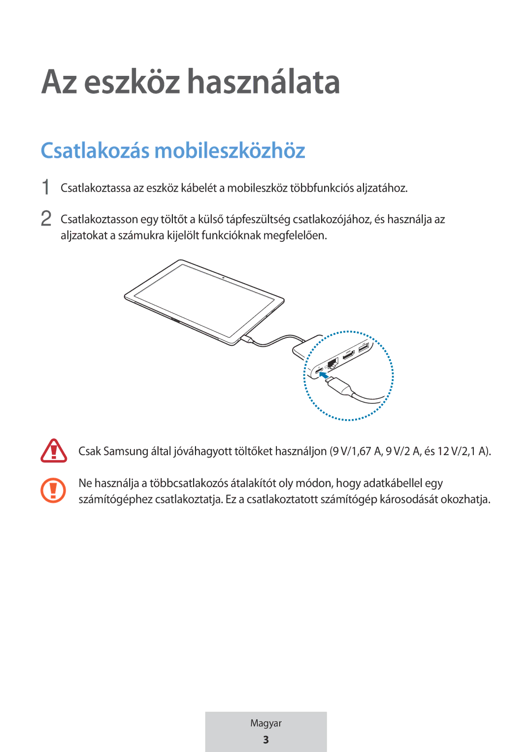 Samsung EE-P5000BBRGRU, EE-P5000BBEGWW manual Az eszköz használata, Csatlakozás mobileszközhöz 