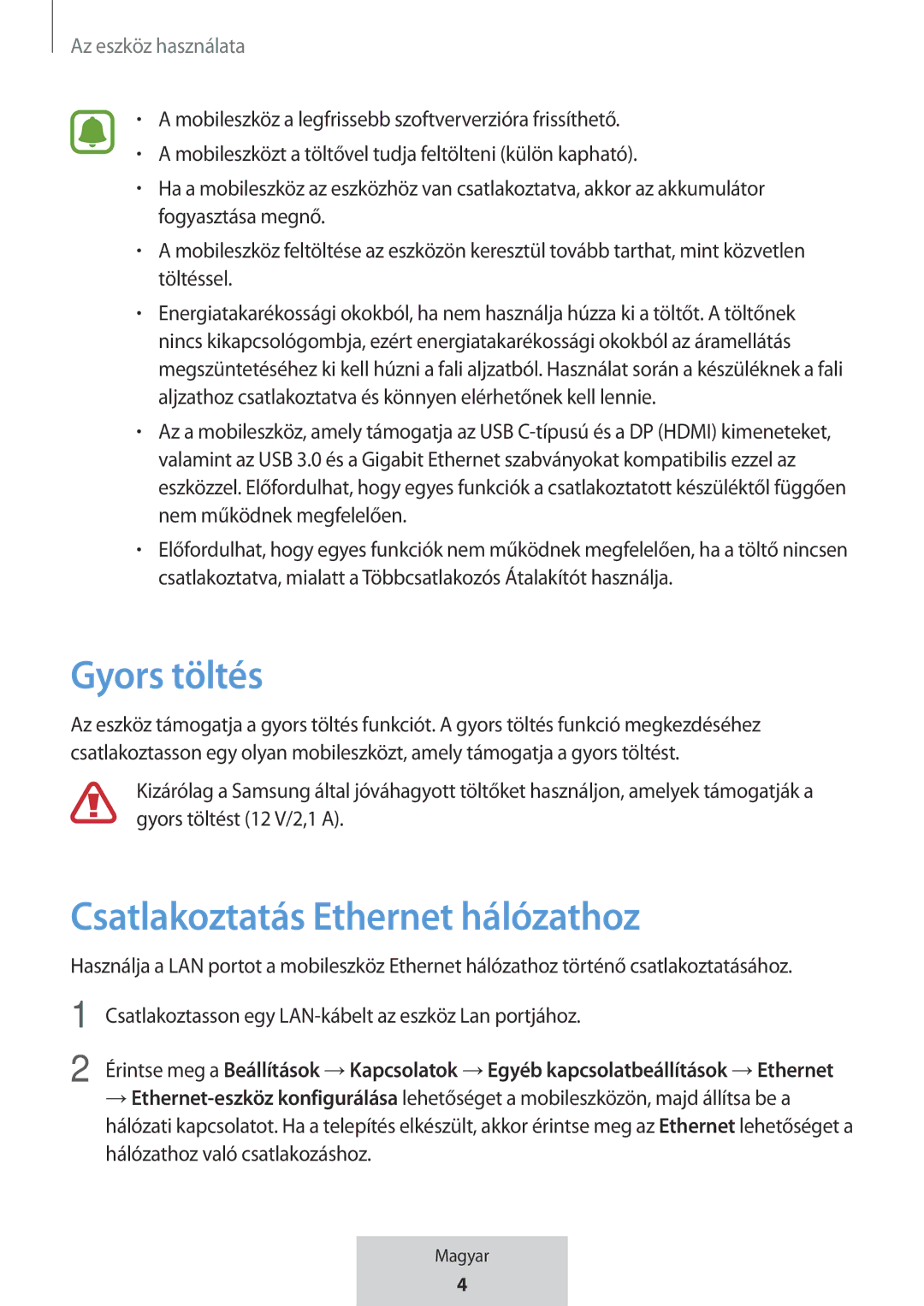 Samsung EE-P5000BBEGWW, EE-P5000BBRGRU manual Gyors töltés, Csatlakoztatás Ethernet hálózathoz, Az eszköz használata 