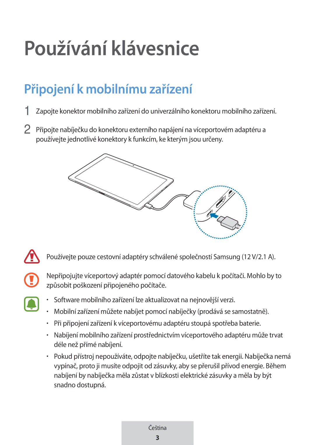 Samsung EE-PW700BBEGWW, EE-PW700BWEGWW manual Používání klávesnice, Připojení k mobilnímu zařízení 