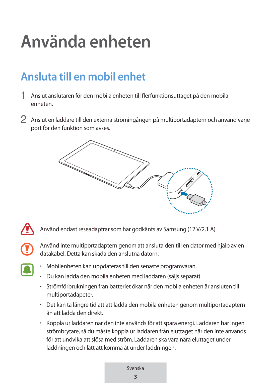 Samsung EE-PW700BWEGWW, EE-PW700BBEGWW manual Använda enheten, Ansluta till en mobil enhet 