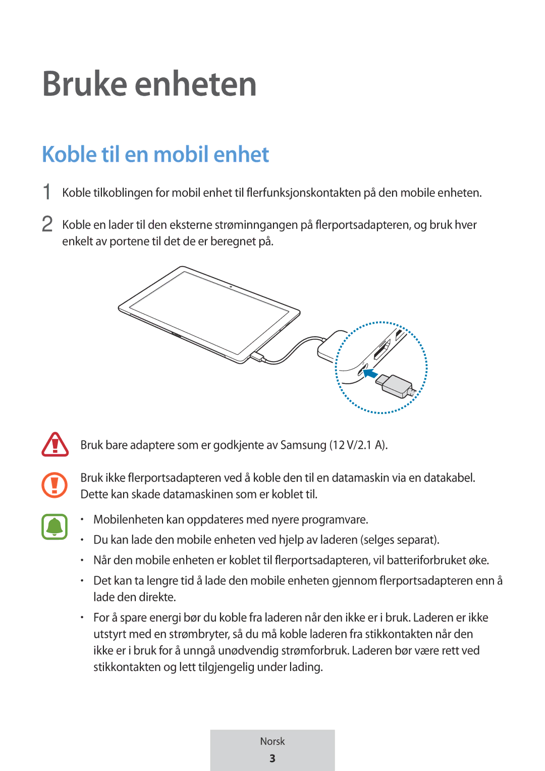 Samsung EE-PW700BBEGWW, EE-PW700BWEGWW manual Bruke enheten, Koble til en mobil enhet 