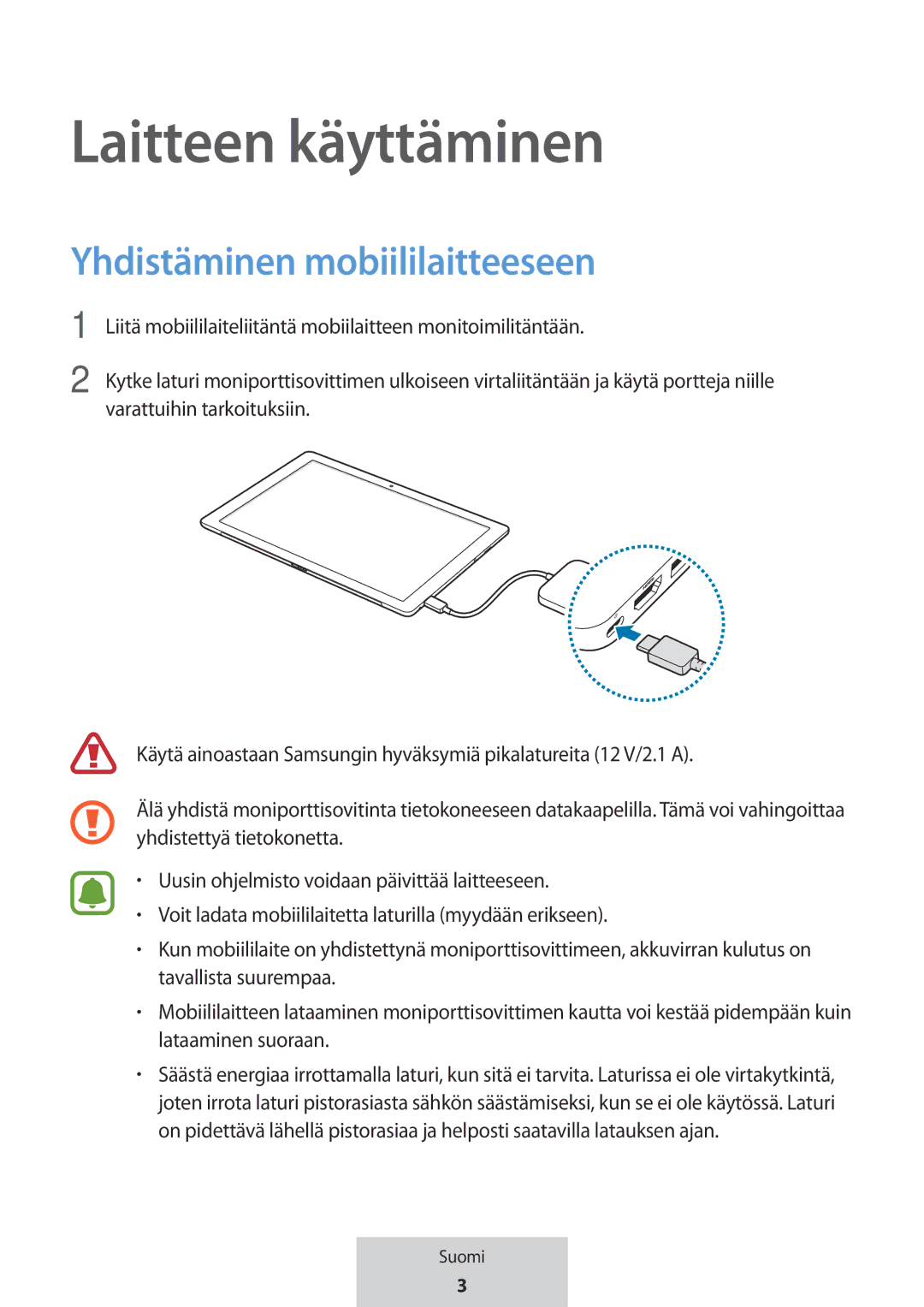 Samsung EE-PW700BWEGWW, EE-PW700BBEGWW manual Laitteen käyttäminen, Yhdistäminen mobiililaitteeseen 