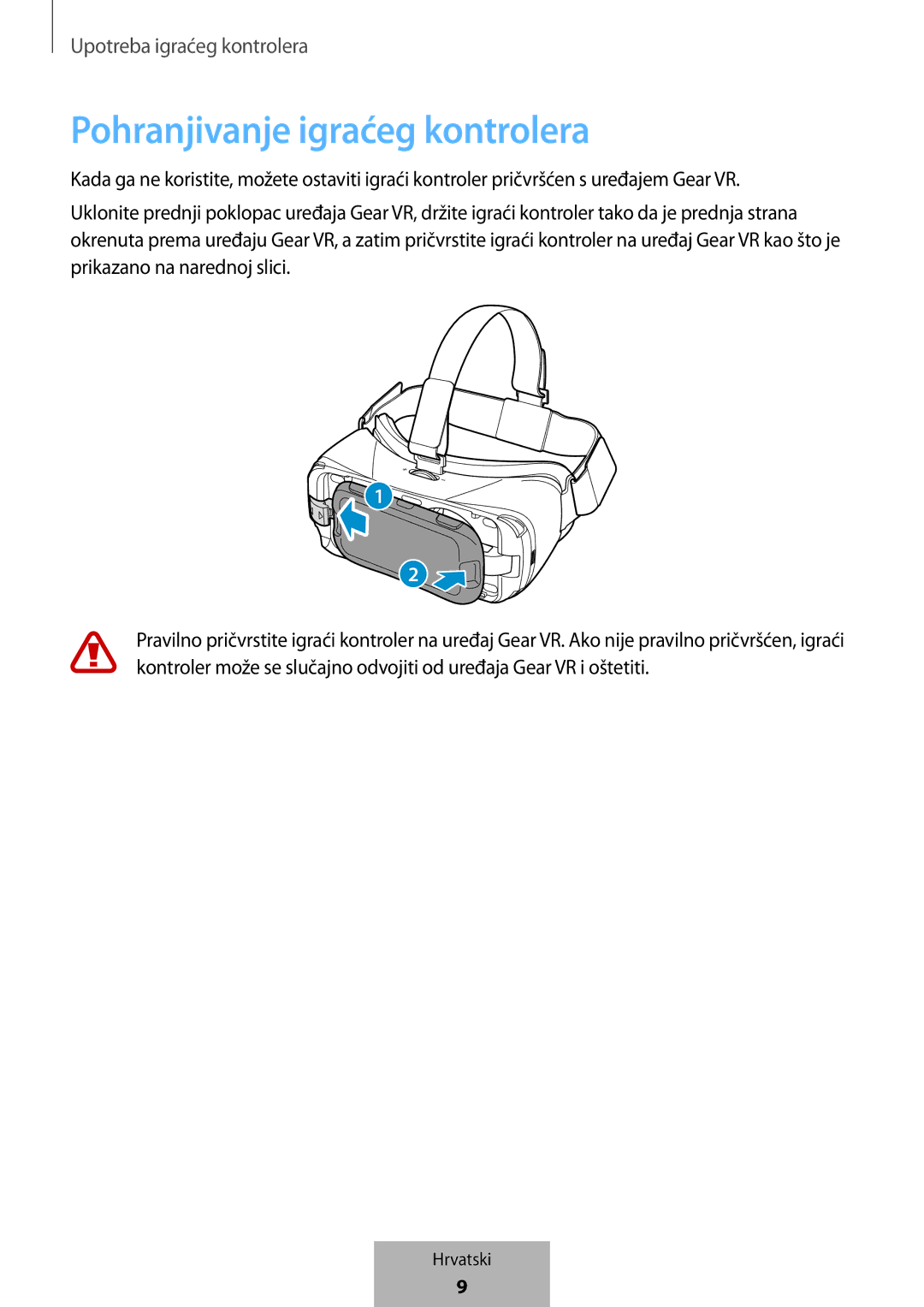 Samsung EI-YP322BBEGWW manual Pohranjivanje igraćeg kontrolera 