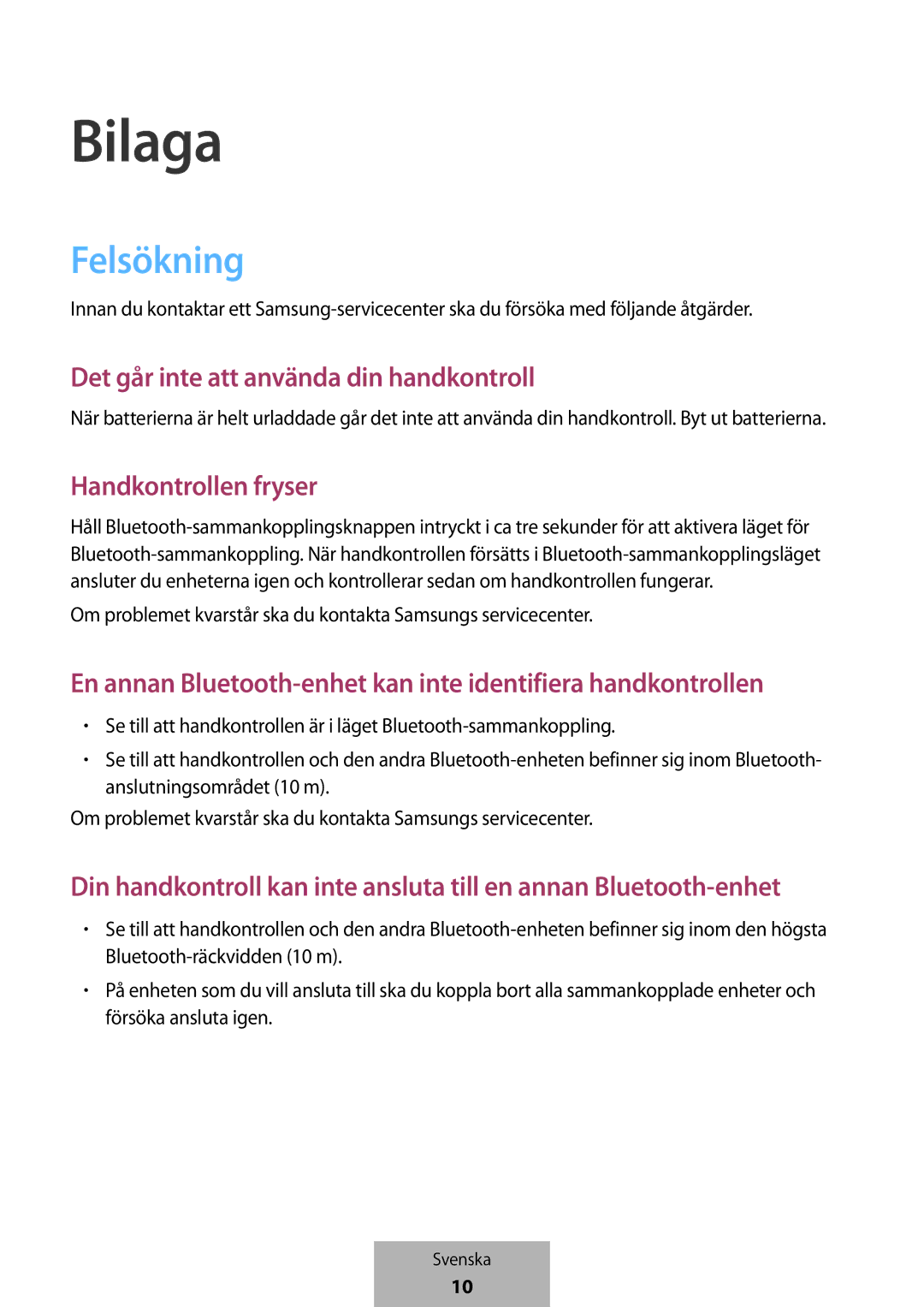 Samsung EI-YP322BBEGWW manual Bilaga, Felsökning, Det går inte att använda din handkontroll, Handkontrollen fryser 