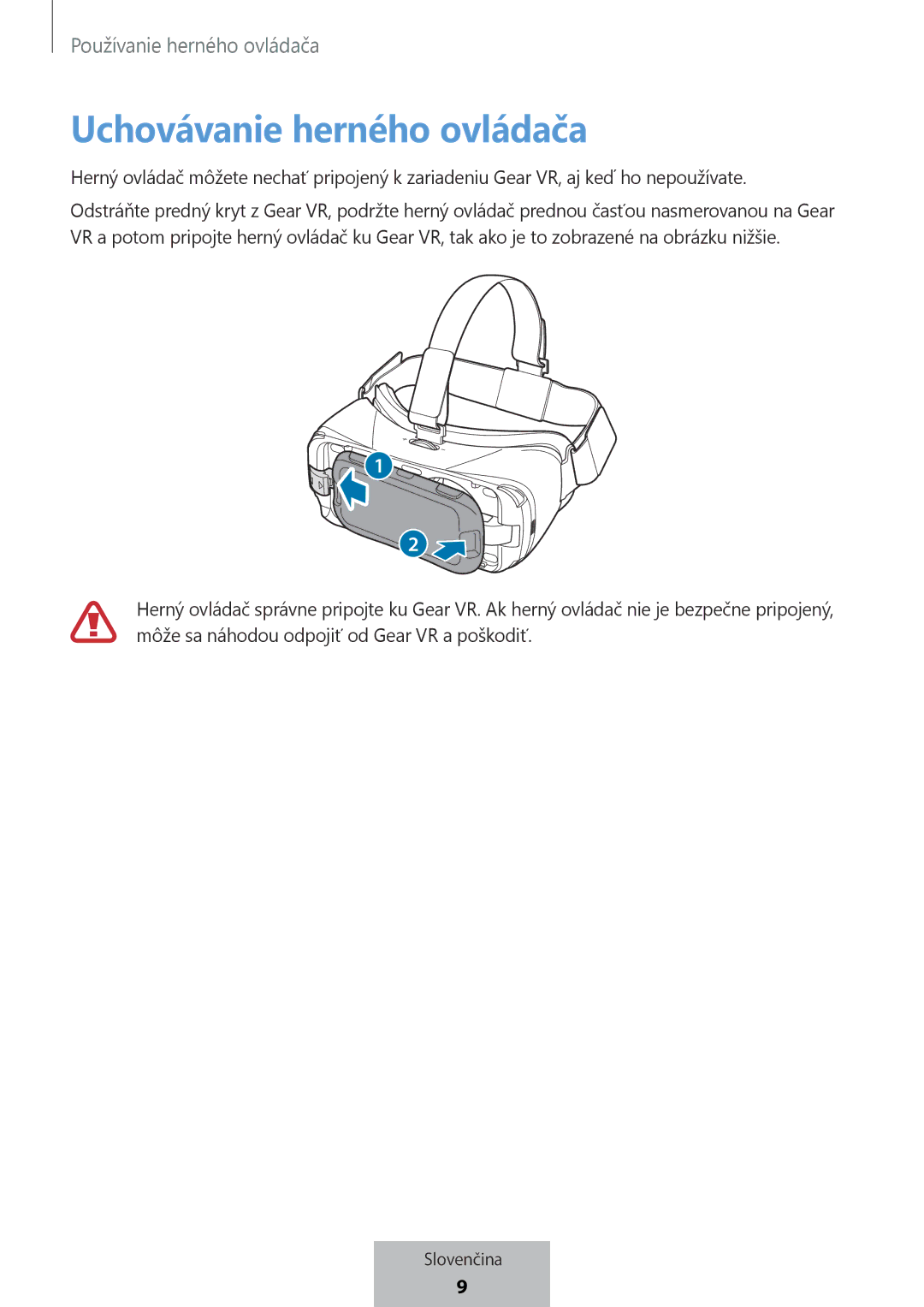 Samsung EI-YP322BBEGWW manual Uchovávanie herného ovládača 