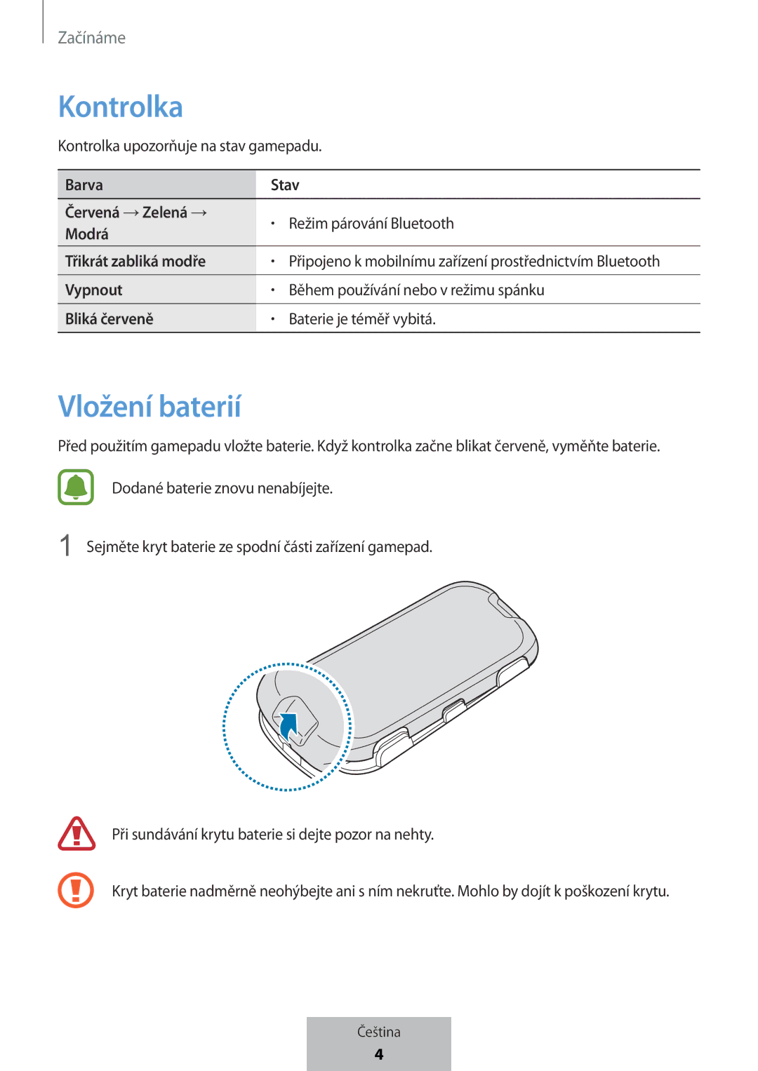 Samsung EI-YP322BBEGWW manual Kontrolka, Vložení baterií 