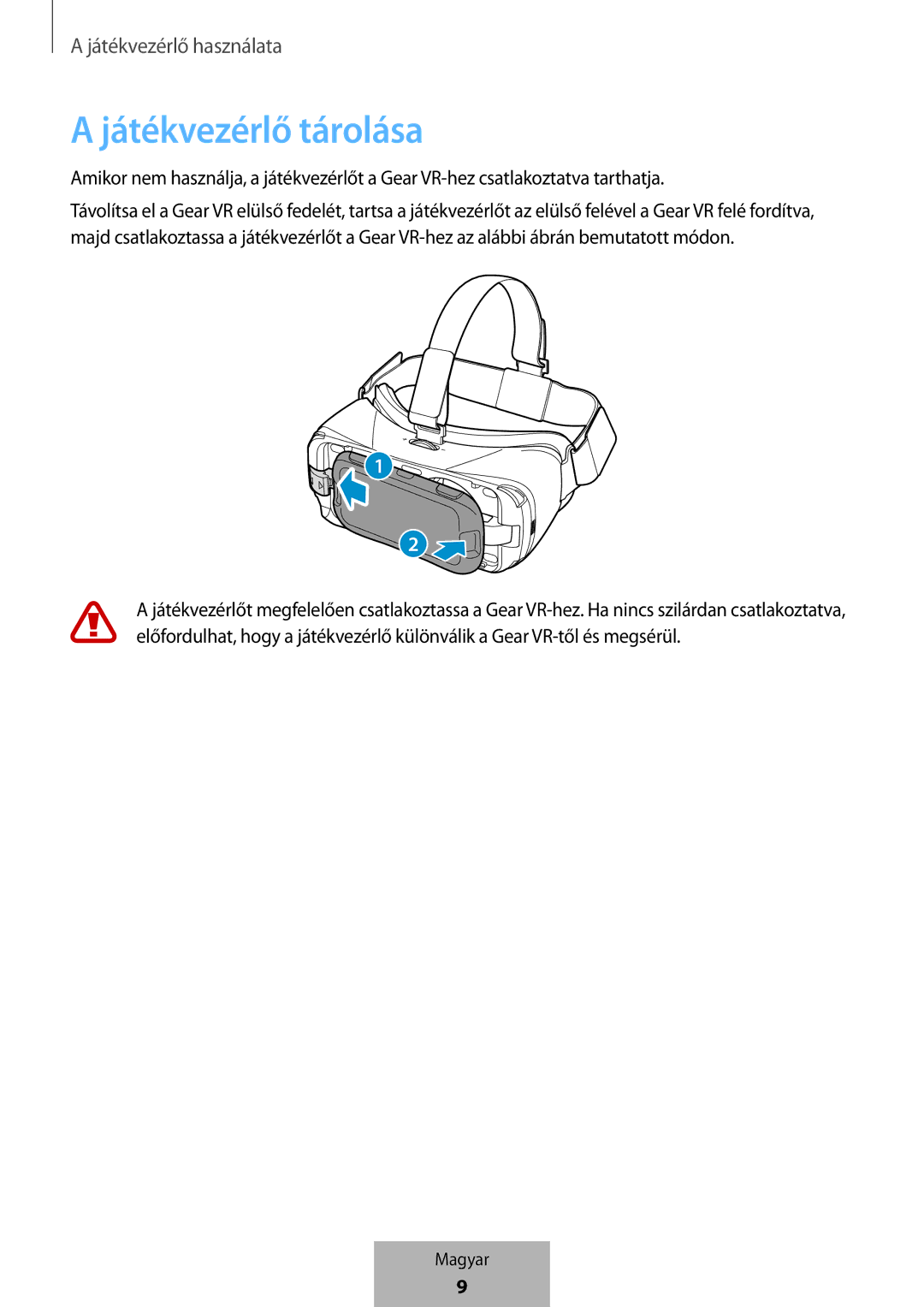 Samsung EI-YP322BBEGWW manual Játékvezérlő tárolása 