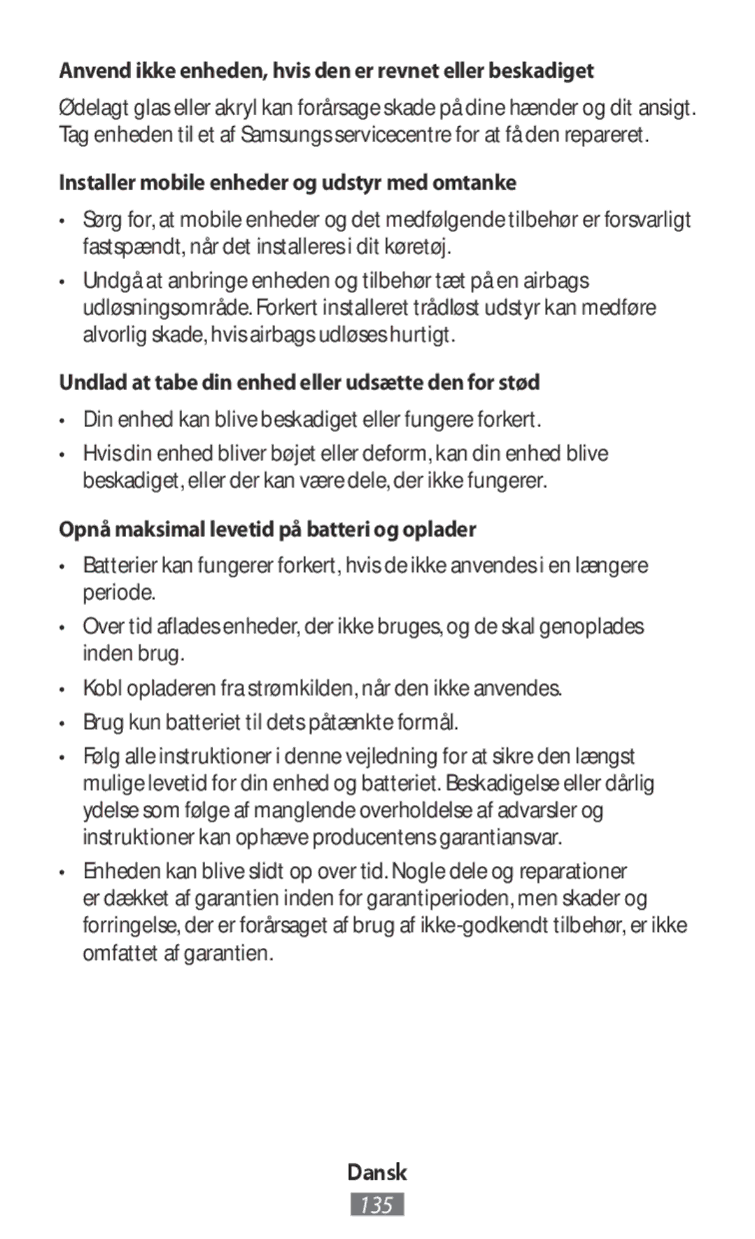 Samsung EJ-CN920RFEGRU, EJ-CG930UBEGDE, EJ-CG928MBEGDE manual Anvend ikke enheden, hvis den er revnet eller beskadiget 