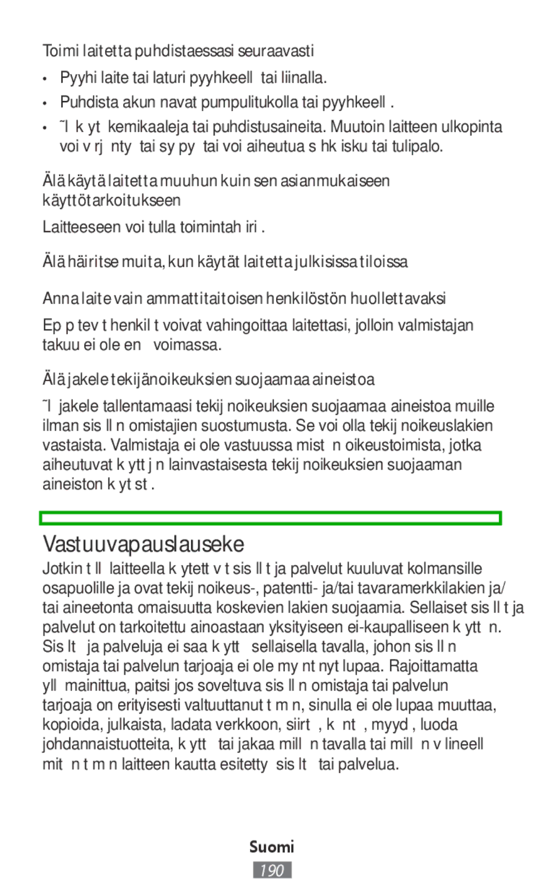 Samsung EJ-CG928FSEGFR, EJ-CG930UBEGDE, EJ-CG928MBEGDE manual Vastuuvapauslauseke, Toimi laitetta puhdistaessasi seuraavasti 