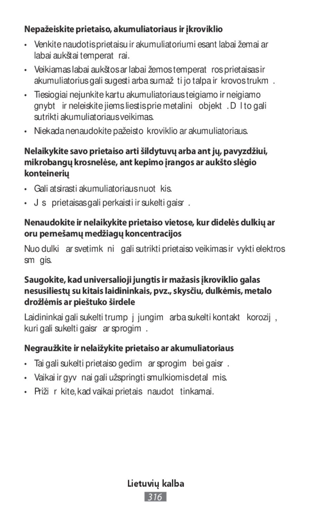 Samsung EJ-CN920RBEGRU, EJ-CG930UBEGDE, EJ-CG928MBEGDE, EJ-CG928MFEGDE Nepažeiskite prietaiso, akumuliatoriaus ir įkroviklio 