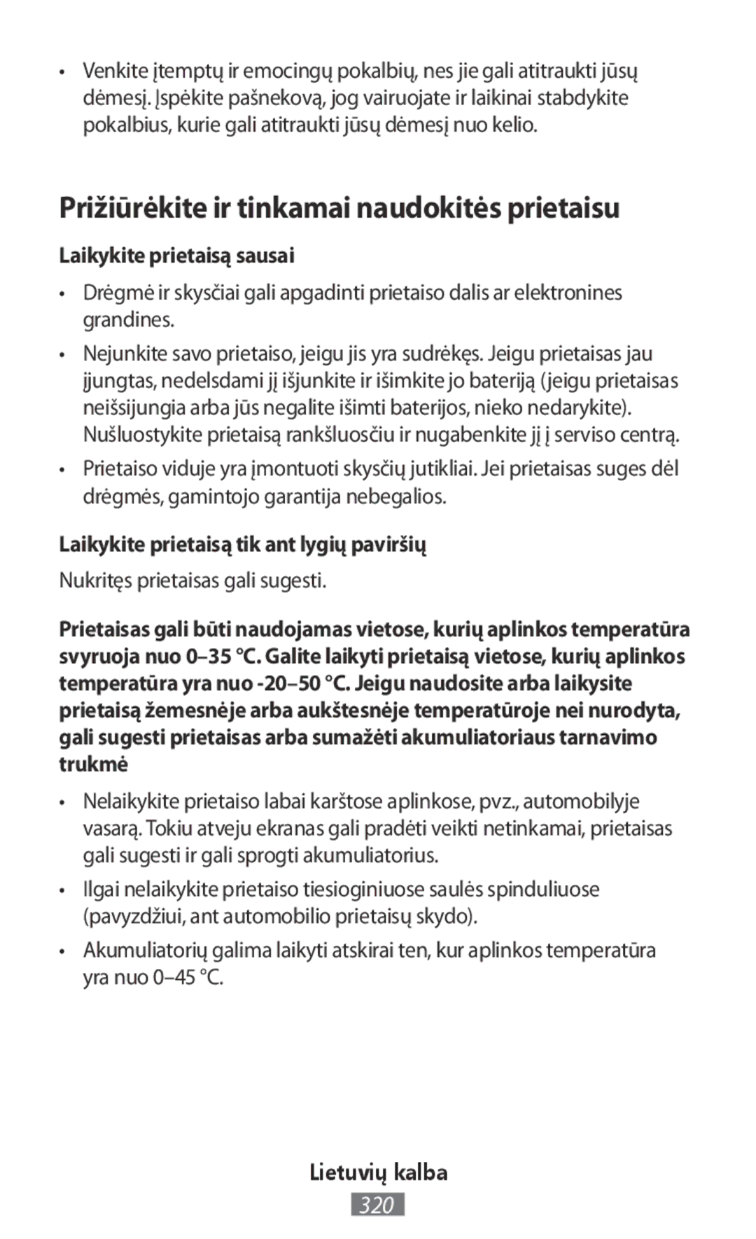 Samsung EJ-CG935UBEGRU, EJ-CG930UBEGDE manual Prižiūrėkite ir tinkamai naudokitės prietaisu, Laikykite prietaisą sausai 