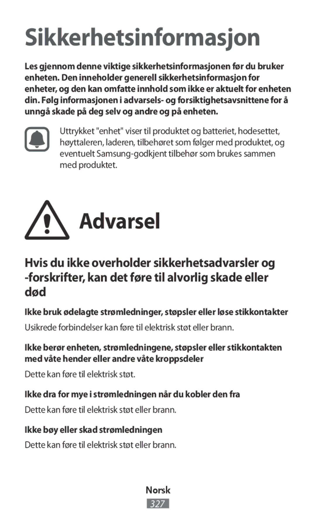 Samsung EJ-CG928MSEGDE Dette kan føre til elektrisk støt, Ikke dra for mye i strømledningen når du kobler den fra, Norsk 