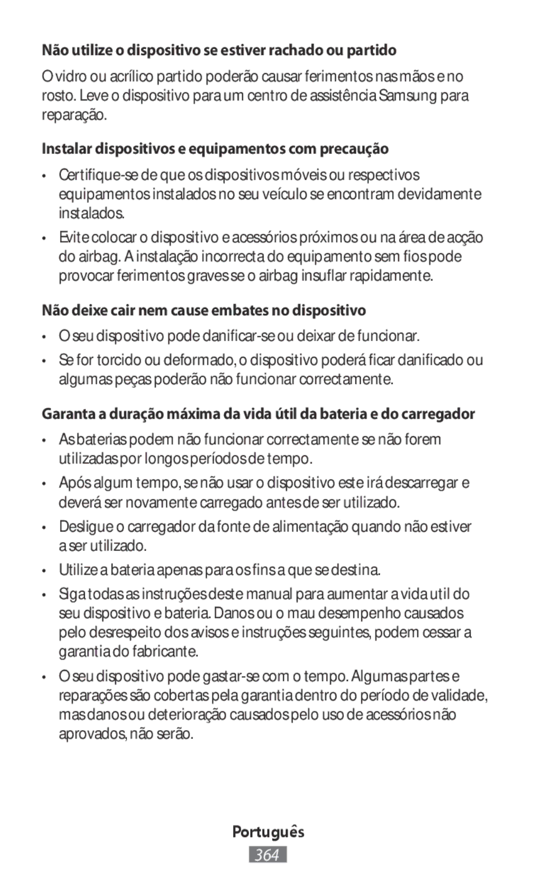 Samsung EJ-CG935UFEGDE, EJ-CG930UBEGDE, EJ-CG928MBEGDE manual Não utilize o dispositivo se estiver rachado ou partido 