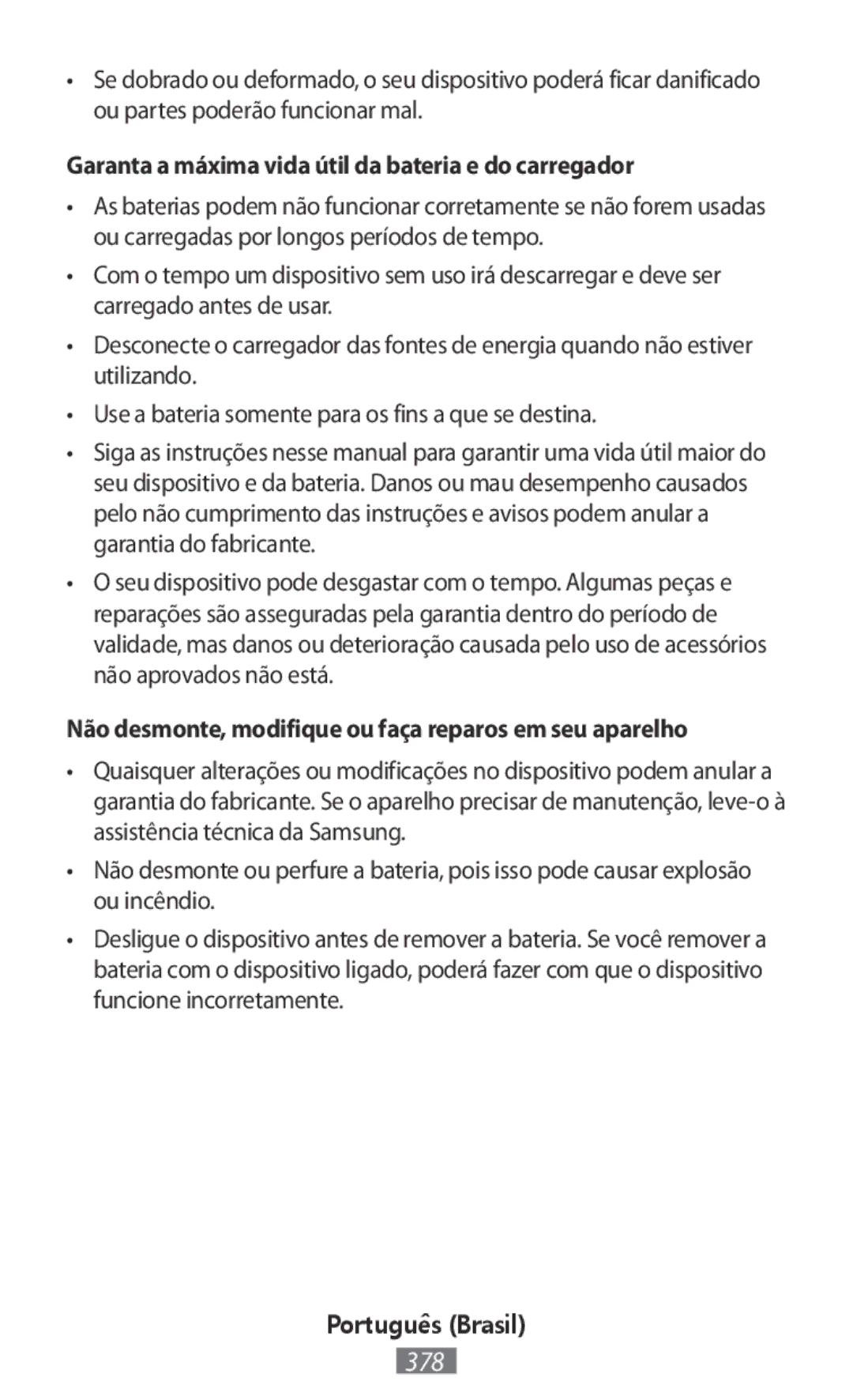 Samsung EJ-CN920AFEGAE, EJ-CG930UBEGDE, EJ-CG928MBEGDE, EJ-CG928MFEGDE Garanta a máxima vida útil da bateria e do carregador 