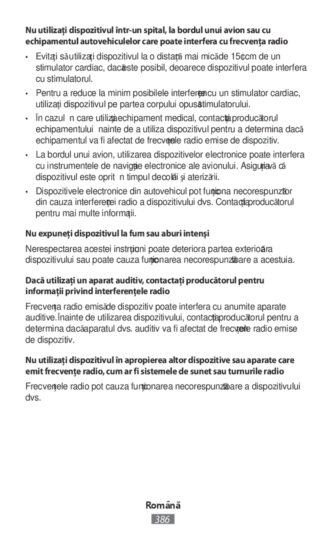 Samsung EJ-CG928RSEGRU, EJ-CG930UBEGDE, EJ-CG928MBEGDE, EJ-CG928MFEGDE Nu expuneţi dispozitivul la fum sau aburi intenşi 