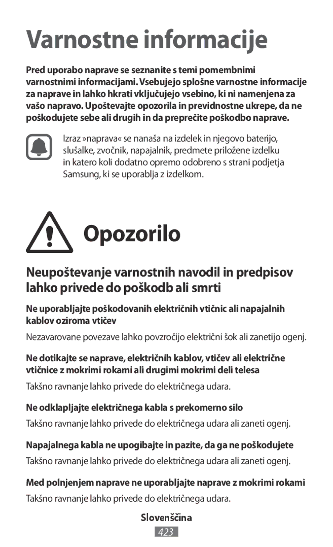 Samsung EJ-CN920RFEGRU, EJ-CG930UBEGDE manual Opozorilo, Takšno ravnanje lahko privede do električnega udara, Slovenščina 