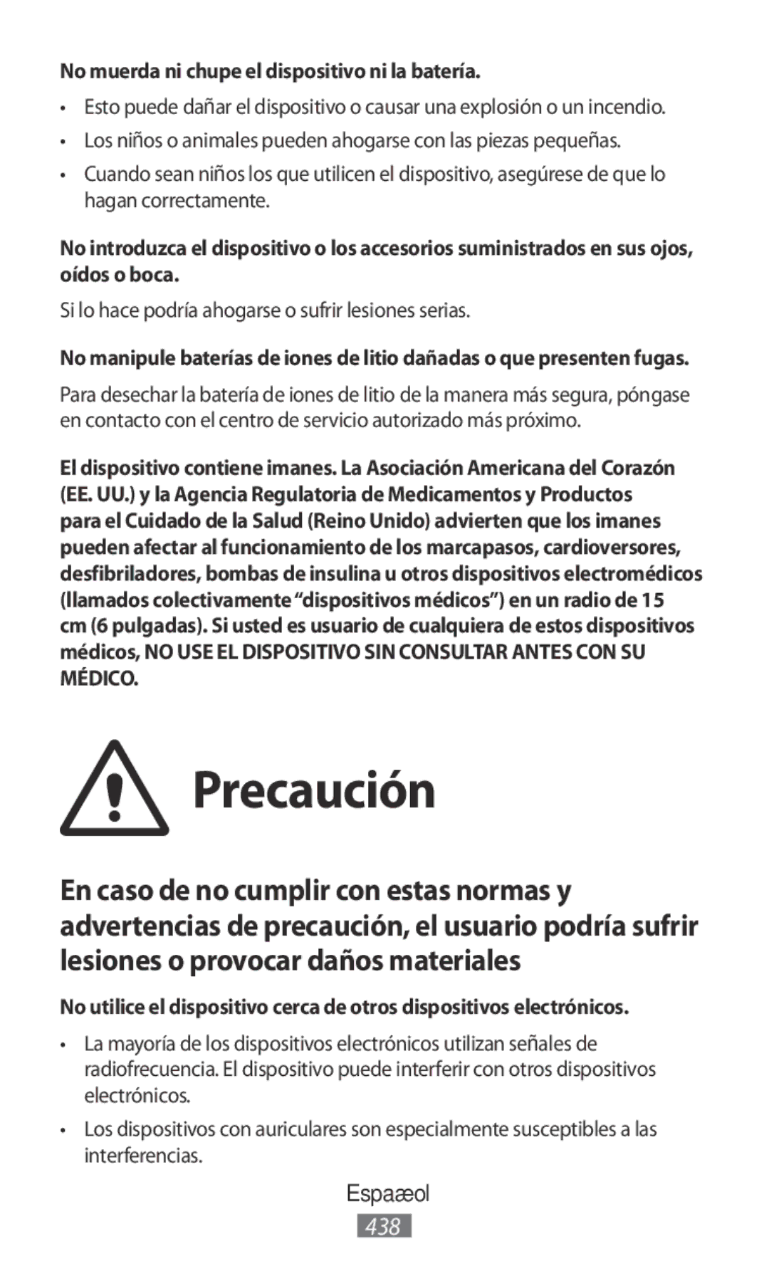 Samsung ET-CG935DBEGWW, EJ-CG930UBEGDE, EJ-CG928MBEGDE manual Precaución, No muerda ni chupe el dispositivo ni la batería 