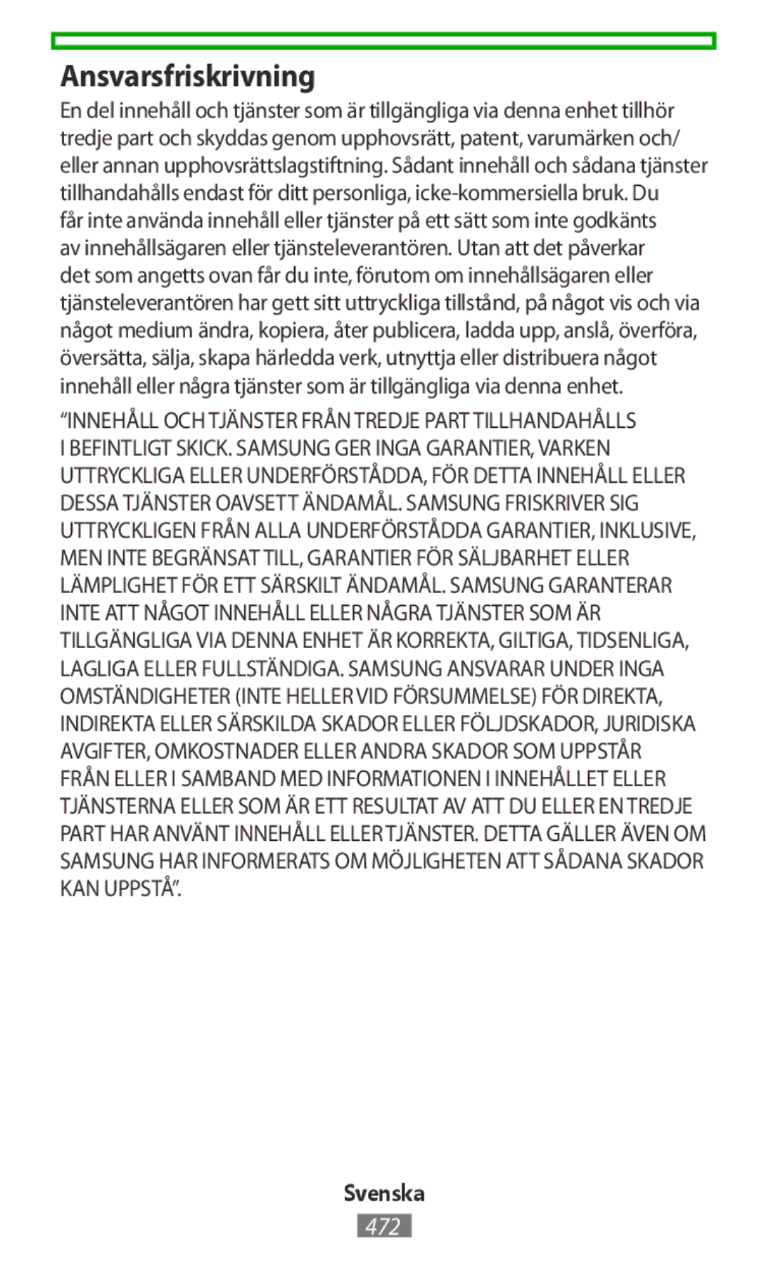 Samsung EJ-CG935UFEGDE, EJ-CG930UBEGDE, EJ-CG928MBEGDE, EJ-CG928MFEGDE, EJ-CG930UFEGDE, EJ-CG928MSEGDE Ansvarsfriskrivning 