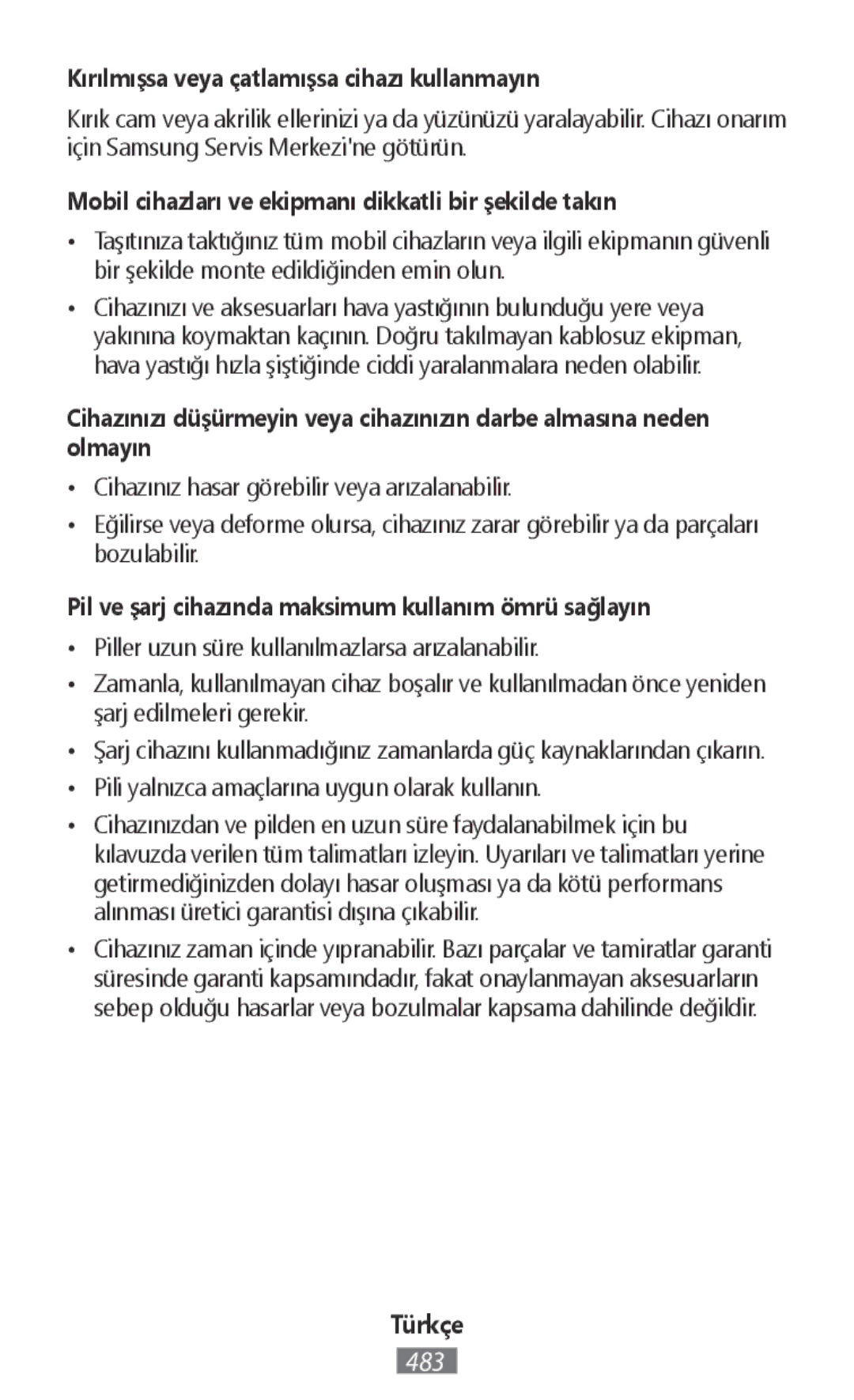 Samsung EJ-CG935UFEGGB, EJ-CG930UBEGDE, EJ-CG928MBEGDE, EJ-CG928MFEGDE manual Kırılmışsa veya çatlamışsa cihazı kullanmayın 