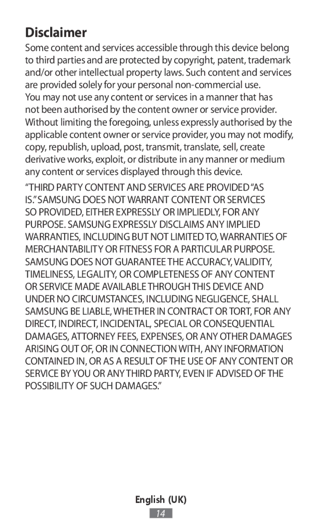 Samsung EP-PG920IWEGWW, EJ-CG955BBEGDE, EJ-CG950BBEGDE, EE-PW700BBEGWW, EP-N5100BWEGWW, EP-N5100BBEGWW manual Disclaimer 