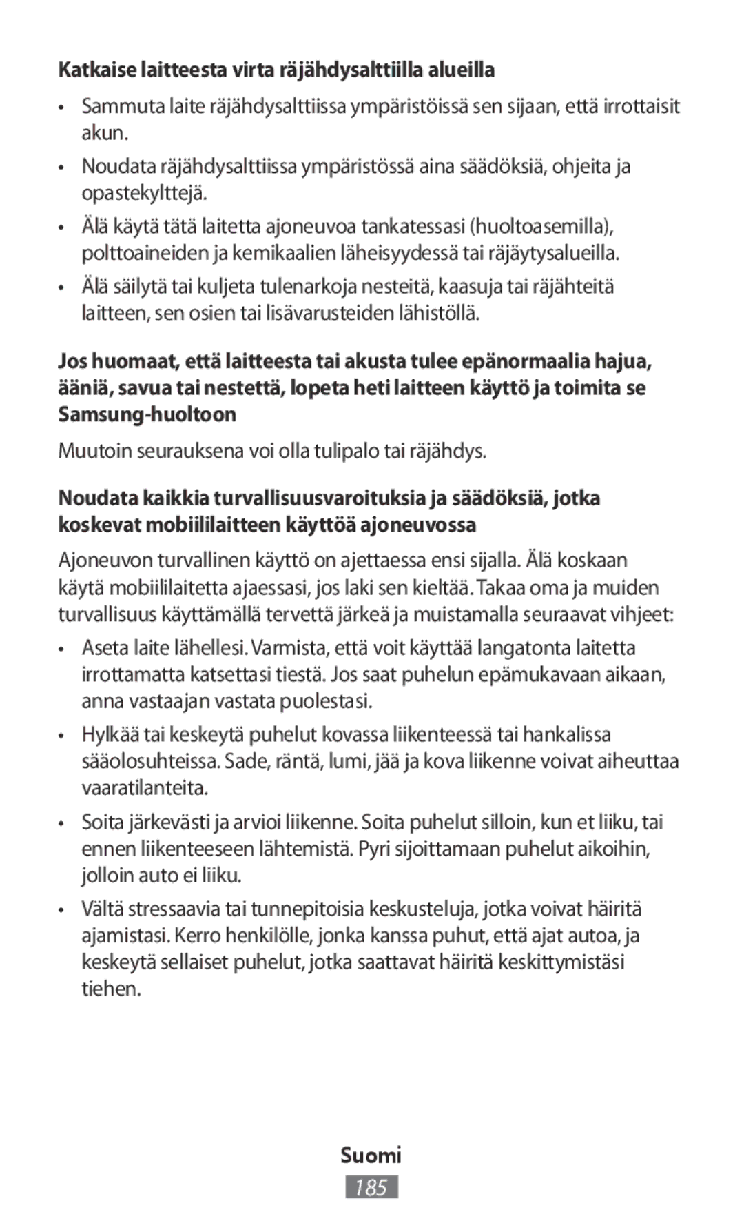 Samsung EP-PG920IREGWW, EJ-CG955BBEGDE, EJ-CG950BBEGDE, EE-PW700BBEGWW Katkaise laitteesta virta räjähdysalttiilla alueilla 