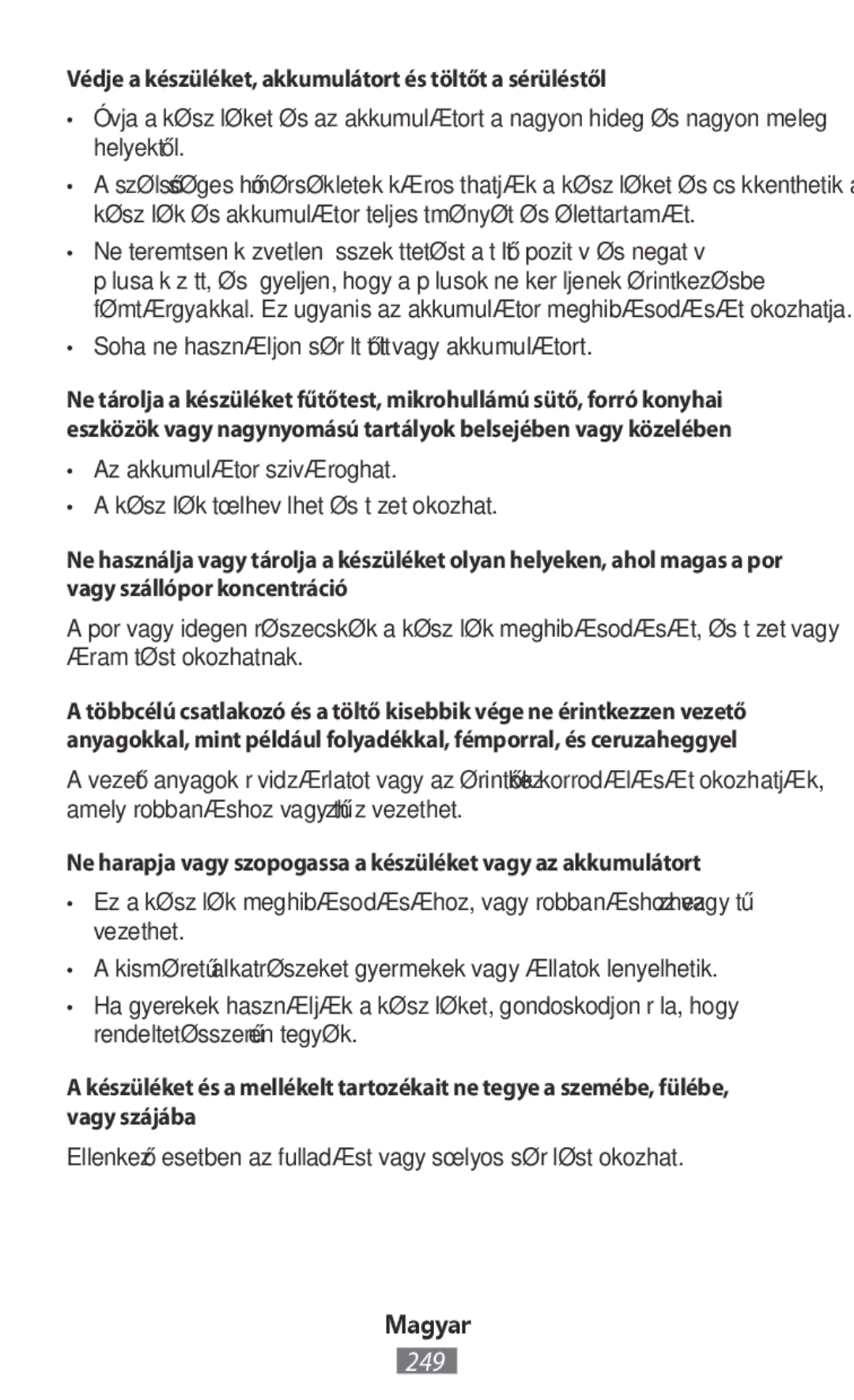 Samsung EP-PG920IWRGRU, EJ-CG955BBEGDE, EJ-CG950BBEGDE manual Védje a készüléket, akkumulátort és töltőt a sérüléstől 