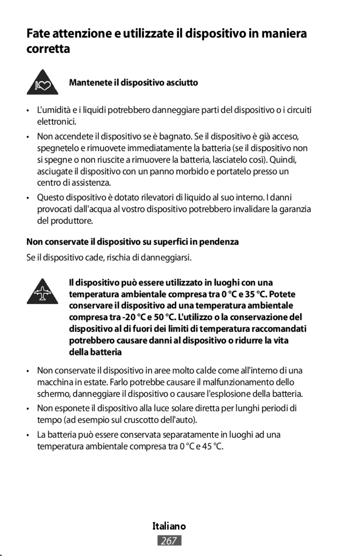 Samsung EP-PG950TBEGWW manual Mantenete il dispositivo asciutto, Non conservate il dispositivo su superfici in pendenza 