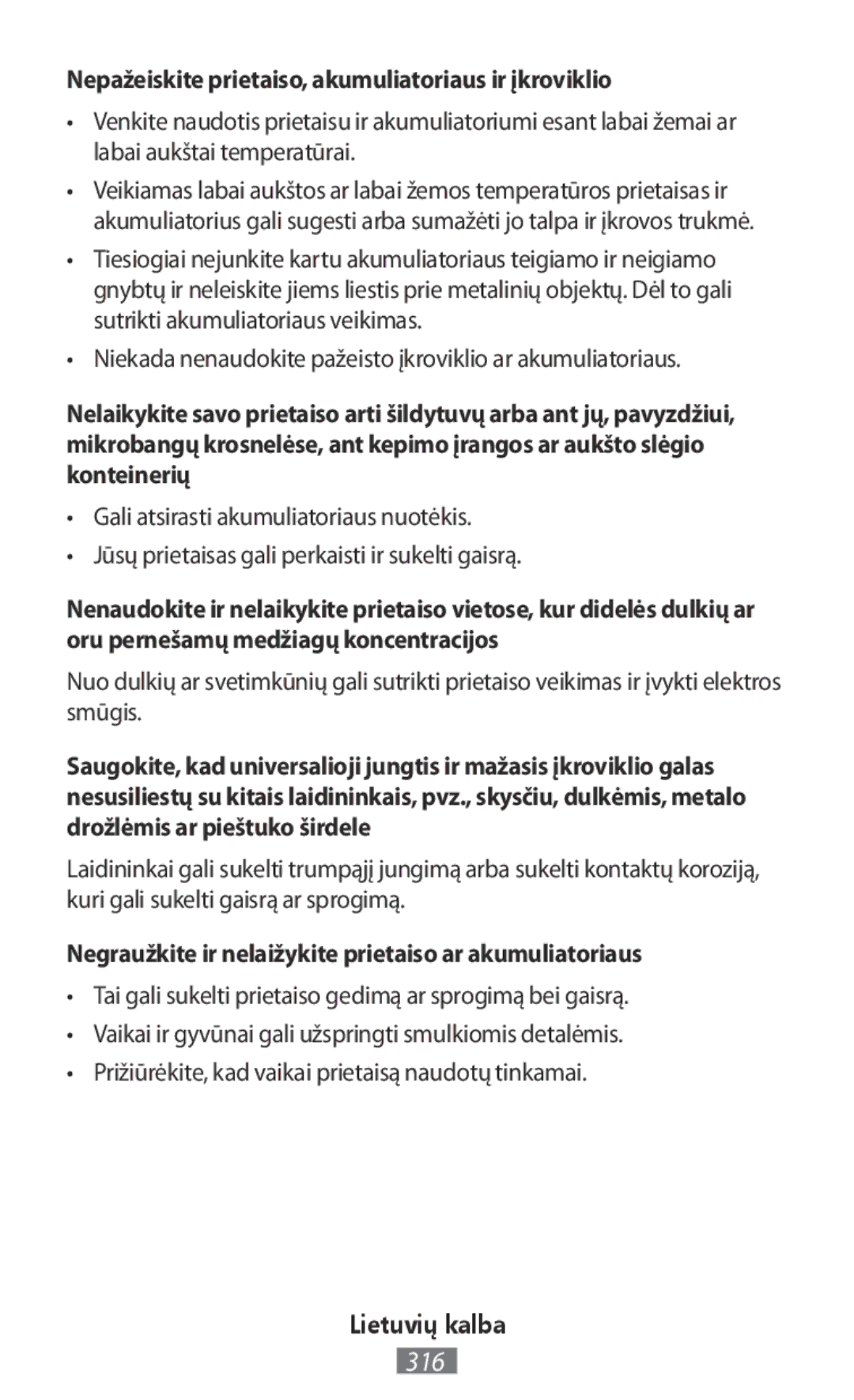 Samsung ET-WV523BWEGVF, EJ-CG955BBEGDE, EJ-CG950BBEGDE, EE-PW700BBEGWW Nepažeiskite prietaiso, akumuliatoriaus ir įkroviklio 