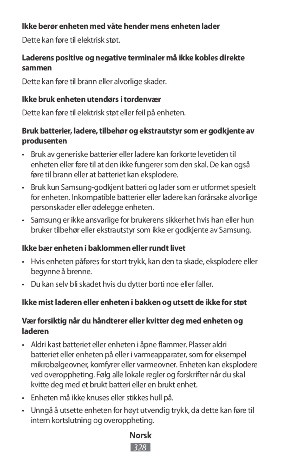 Samsung EP-PN920BWEGWW manual Ikke berør enheten med våte hender mens enheten lader, Ikke bruk enheten utendørs i tordenvær 