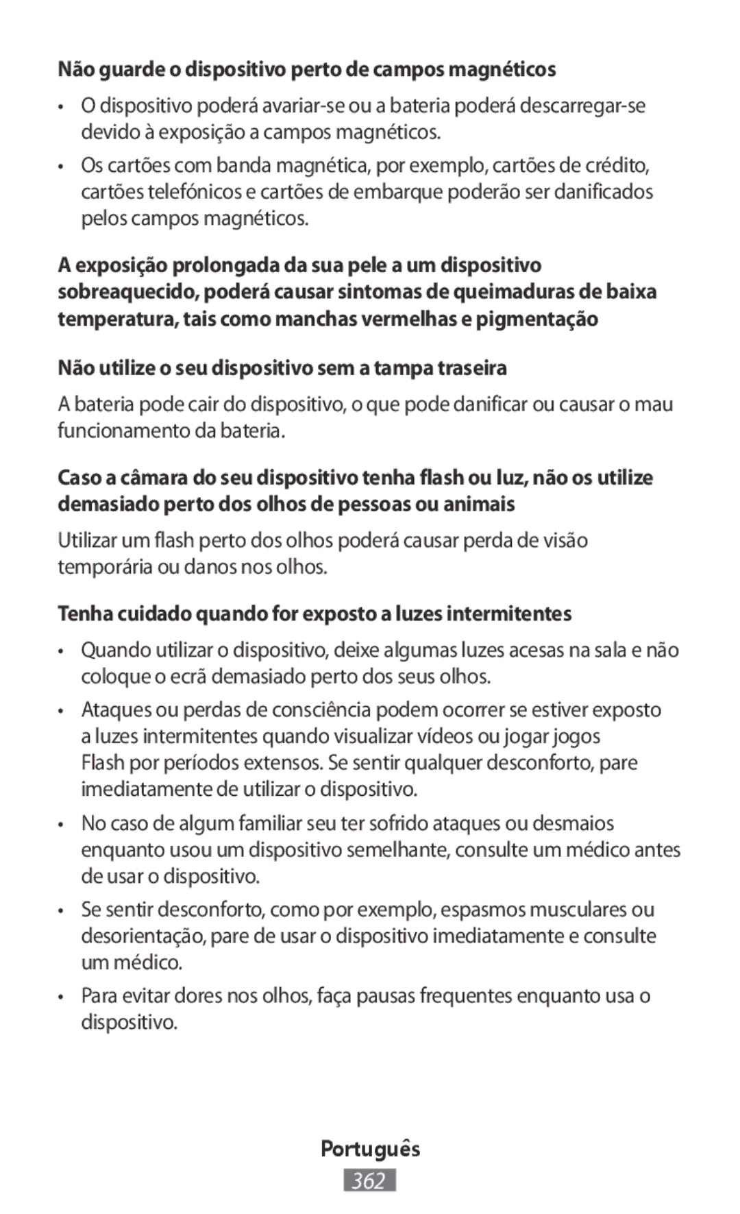 Samsung EO-IG930BBEGRU, EJ-CG955BBEGDE, EJ-CG950BBEGDE, EE-PW700BBEGWW Não guarde o dispositivo perto de campos magnéticos 