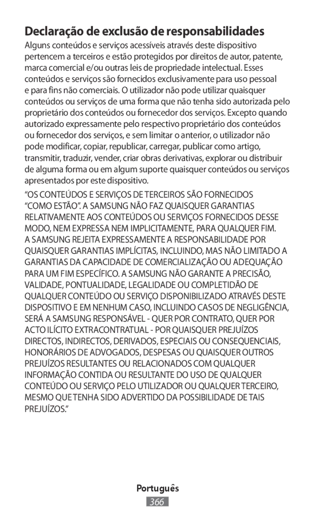 Samsung EP-N5100BWEGWW, EJ-CG955BBEGDE, EJ-CG950BBEGDE, EE-PW700BBEGWW manual Declaração de exclusão de responsabilidades 