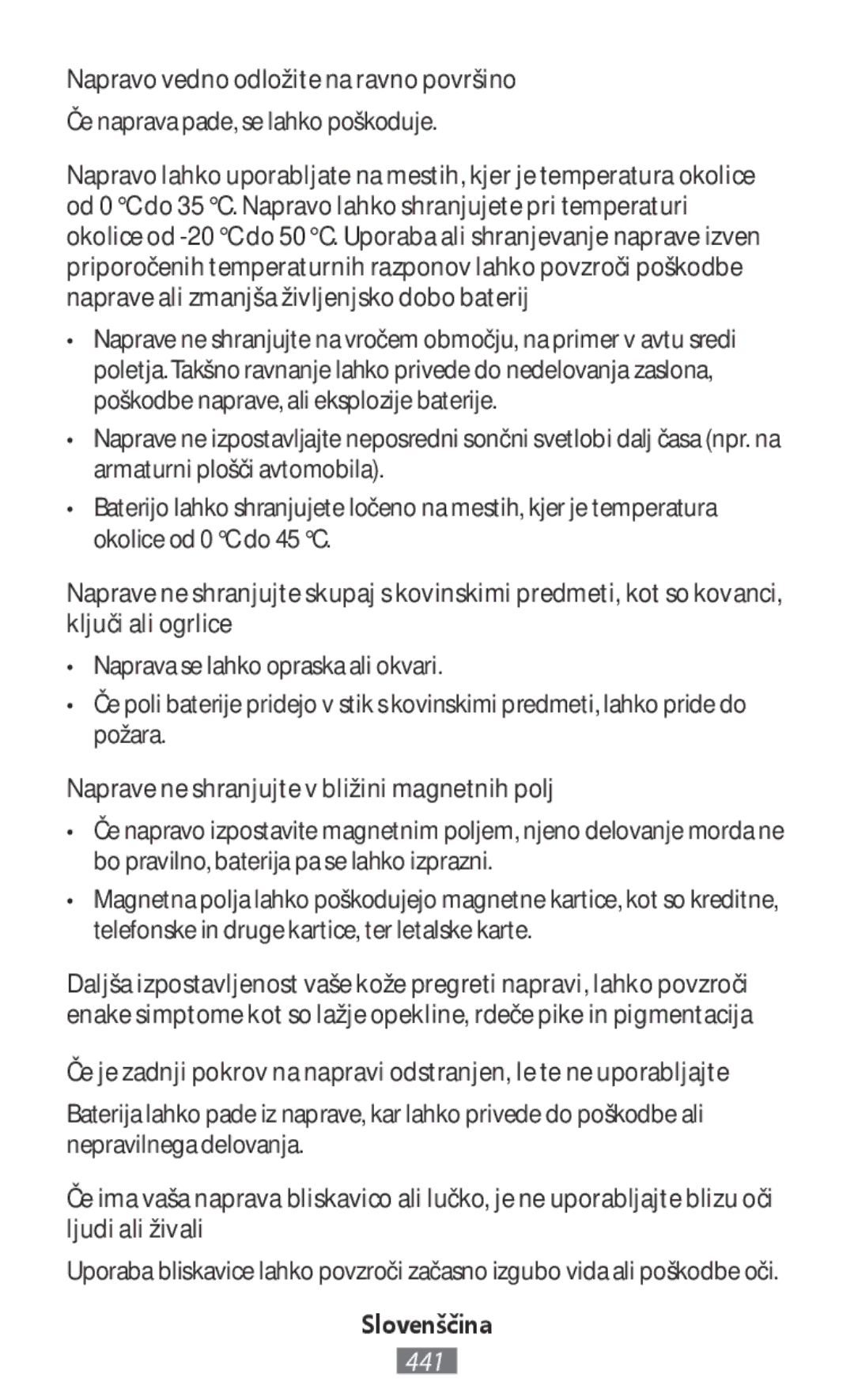 Samsung EE-MG950TBEGJP, EJ-CG955BBEGDE manual Napravo vedno odložite na ravno površino, Če naprava pade, se lahko poškoduje 