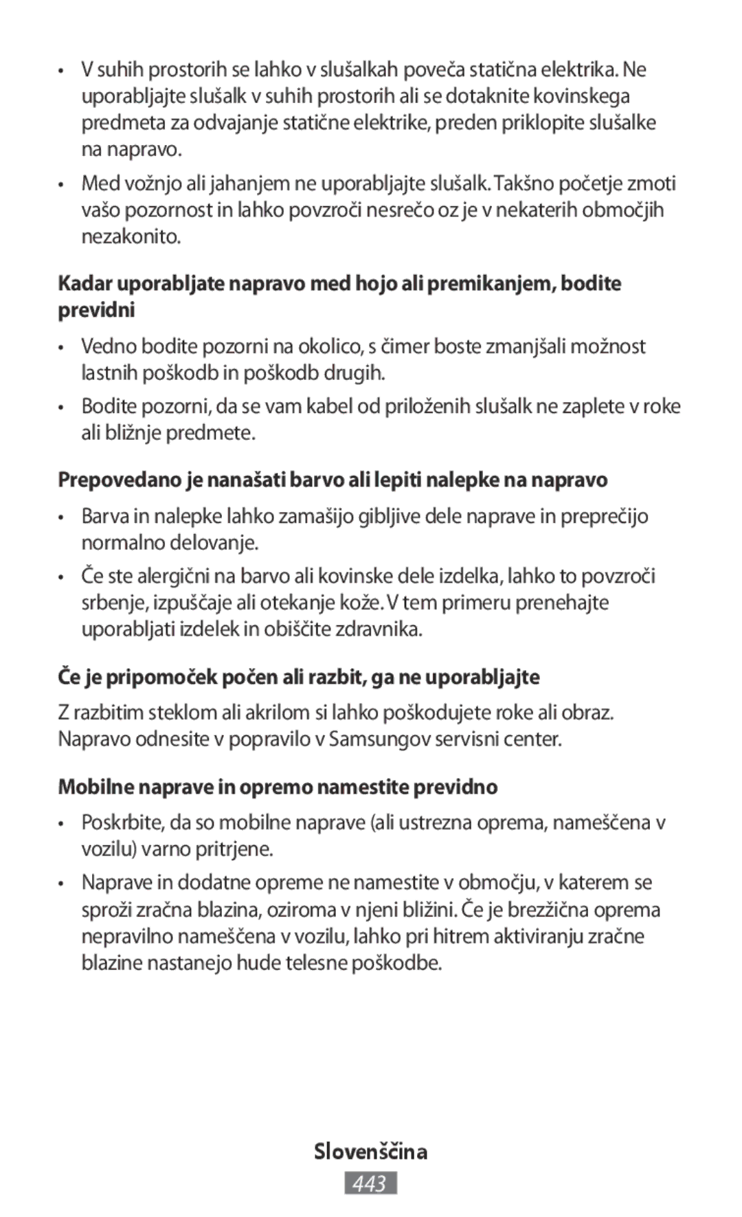 Samsung EJ-CG955BBEGWW, EJ-CG955BBEGDE, EJ-CG950BBEGDE manual Prepovedano je nanašati barvo ali lepiti nalepke na napravo 