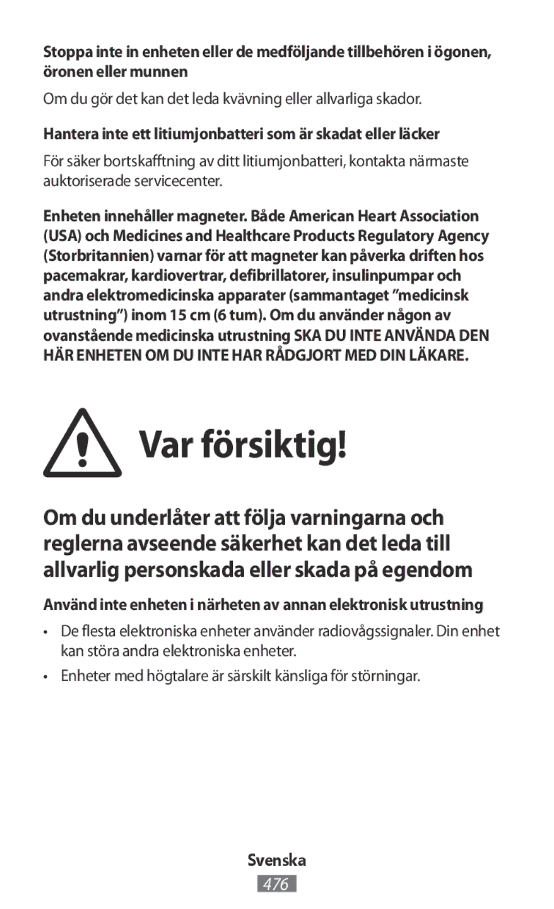 Samsung EP-PG920IBEGWW, EJ-CG955BBEGDE manual Var försiktig, Om du gör det kan det leda kvävning eller allvarliga skador 