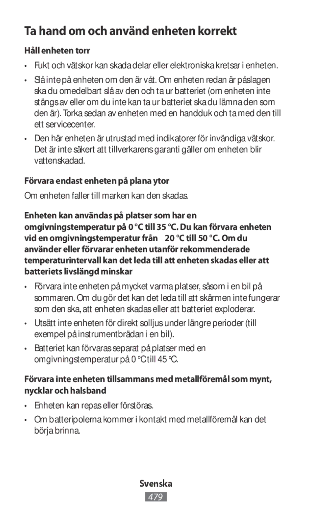 Samsung EP-PG950TDEGWW Ta hand om och använd enheten korrekt, Håll enheten torr, Förvara endast enheten på plana ytor 