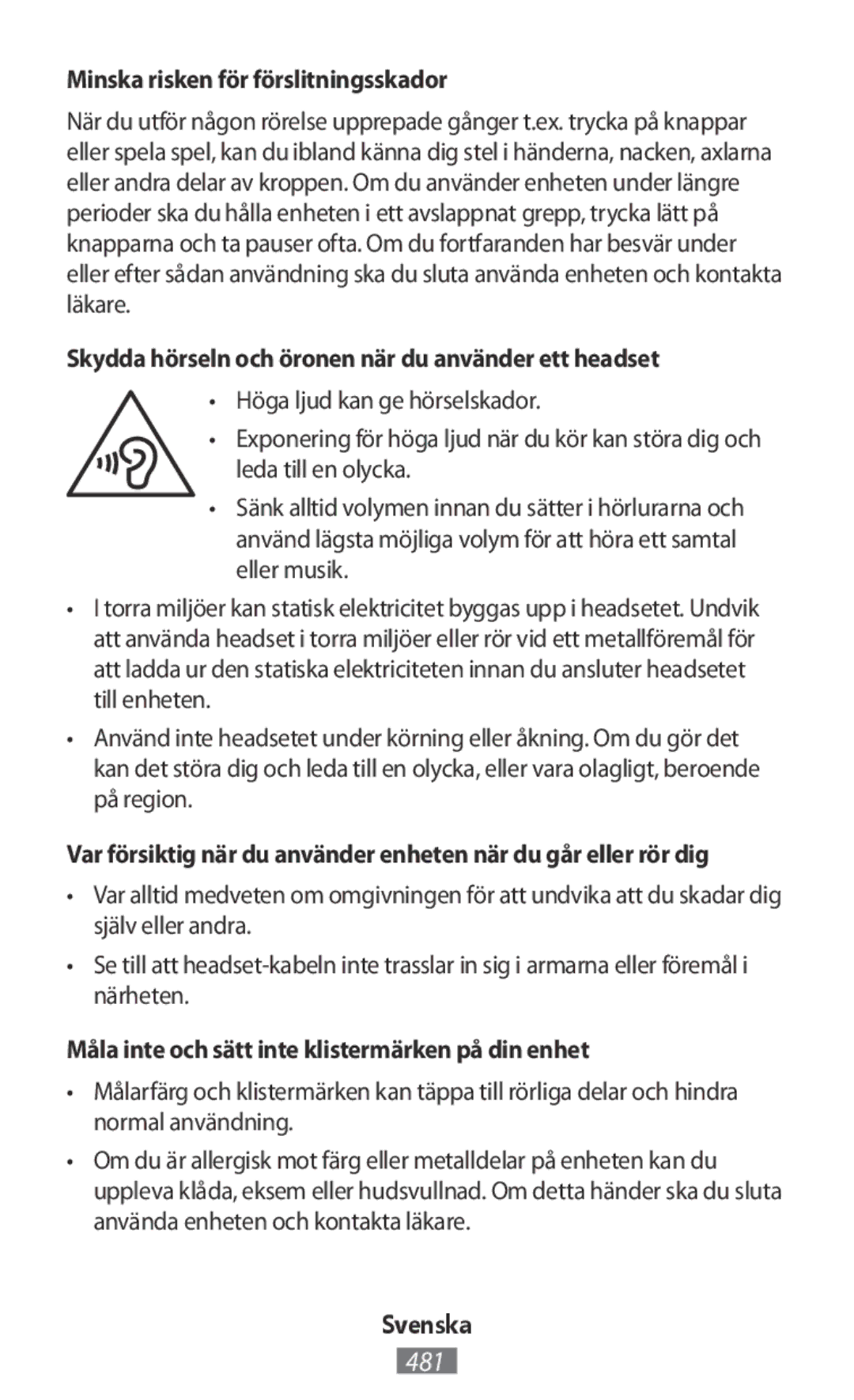 Samsung EE-MG950BBEGWW manual Minska risken för förslitningsskador, Skydda hörseln och öronen när du använder ett headset 