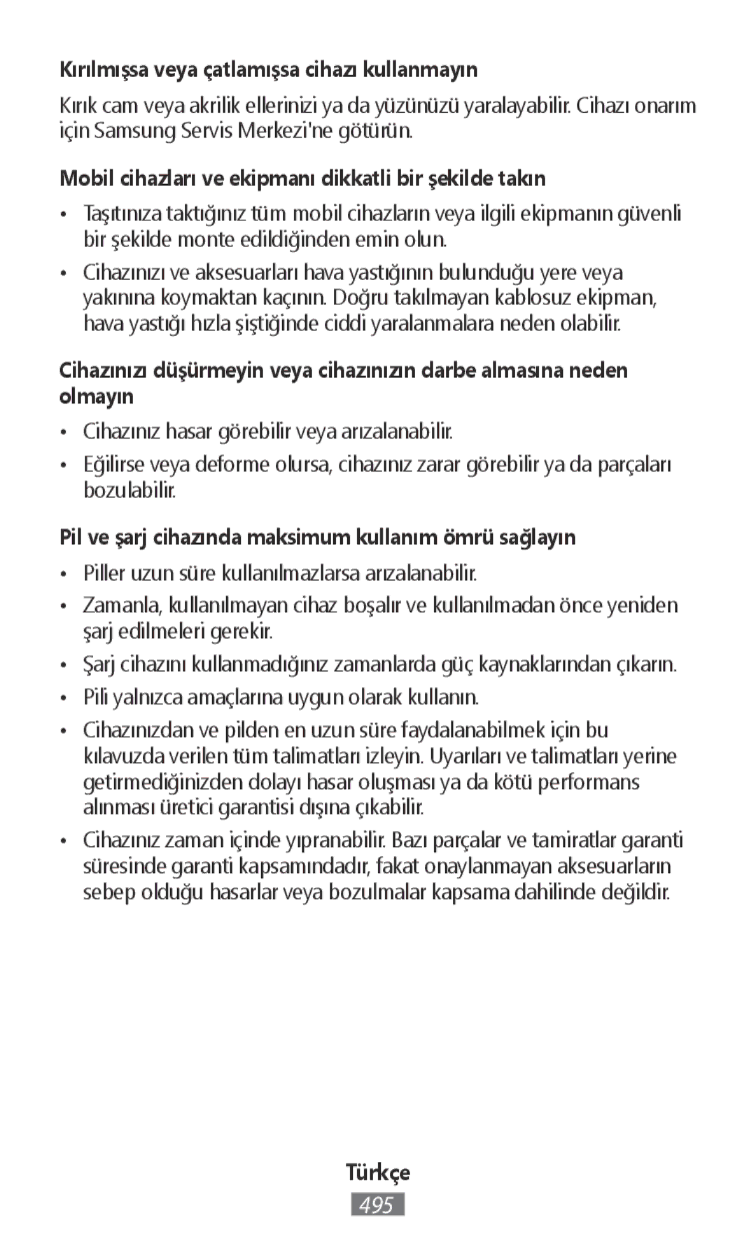 Samsung EJ-CG955BBEGWW, EJ-CG955BBEGDE, EJ-CG950BBEGDE, EE-PW700BBEGWW manual Kırılmışsa veya çatlamışsa cihazı kullanmayın 