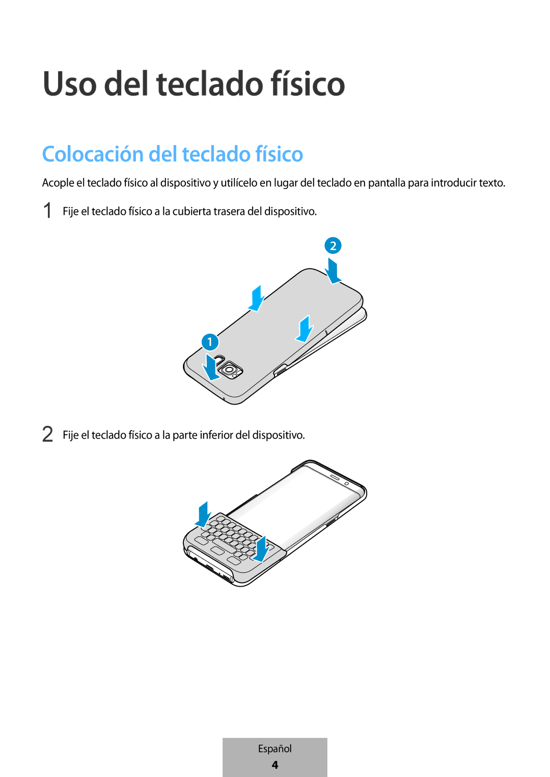 Samsung EJ-CG955BBEGWW, EJ-CG955BBEGDE, EJ-CG950BBEGDE, EJ-CG950BBEGWW Uso del teclado físico, Colocación del teclado físico 